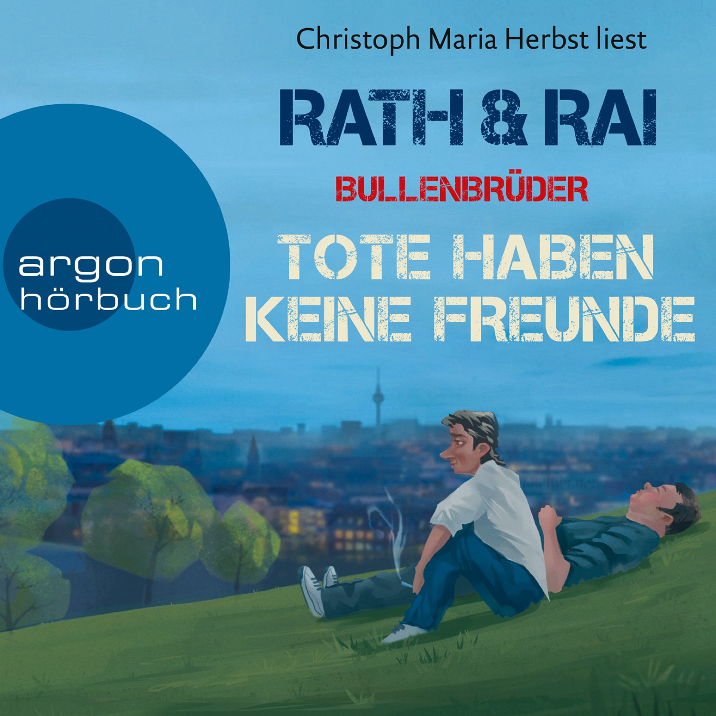 Cover art for Bullenbrüder - Tote haben keine Freunde