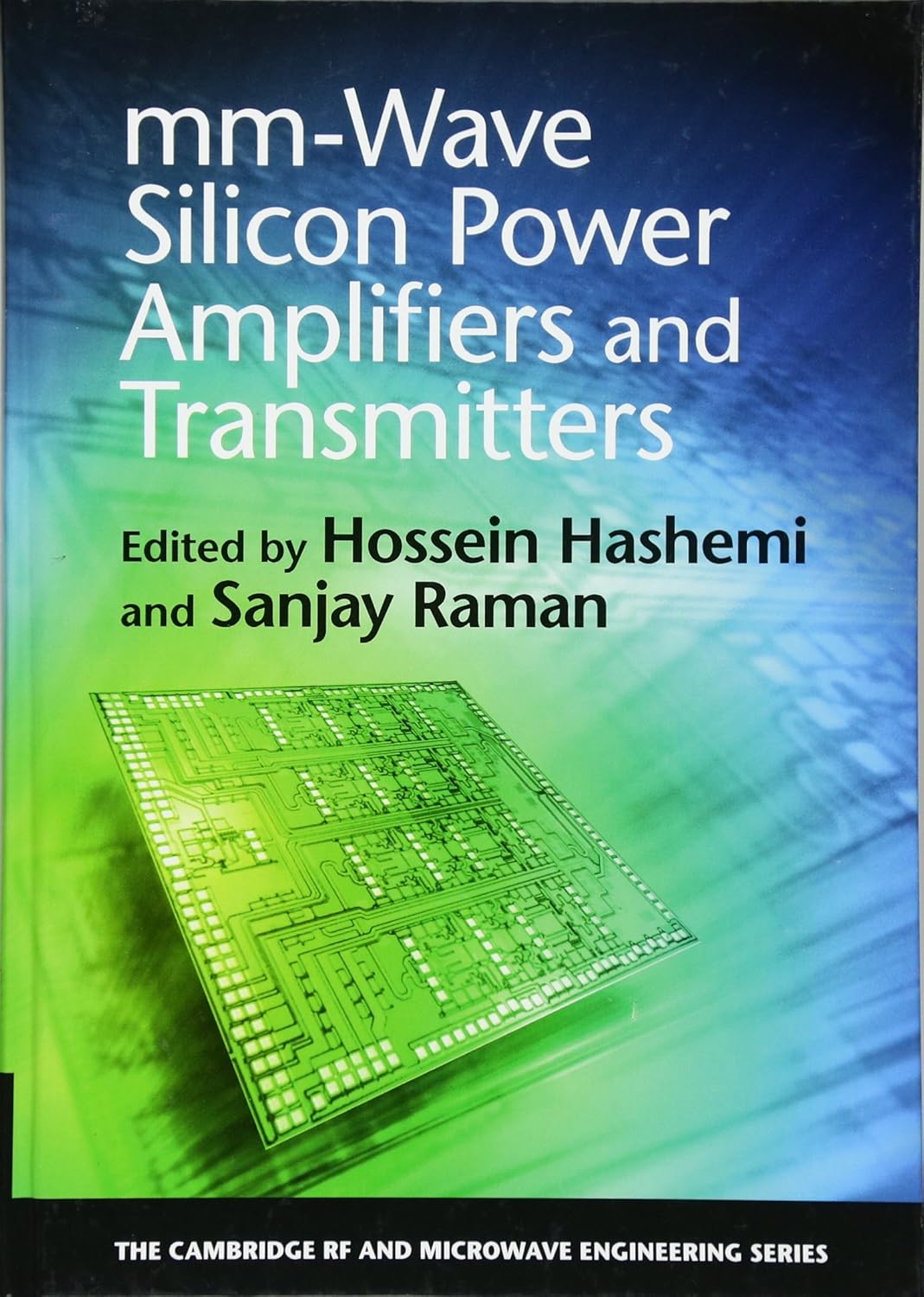 mmWave Silicon Power Amplifiers and Transmitters (The Cambridge RF and