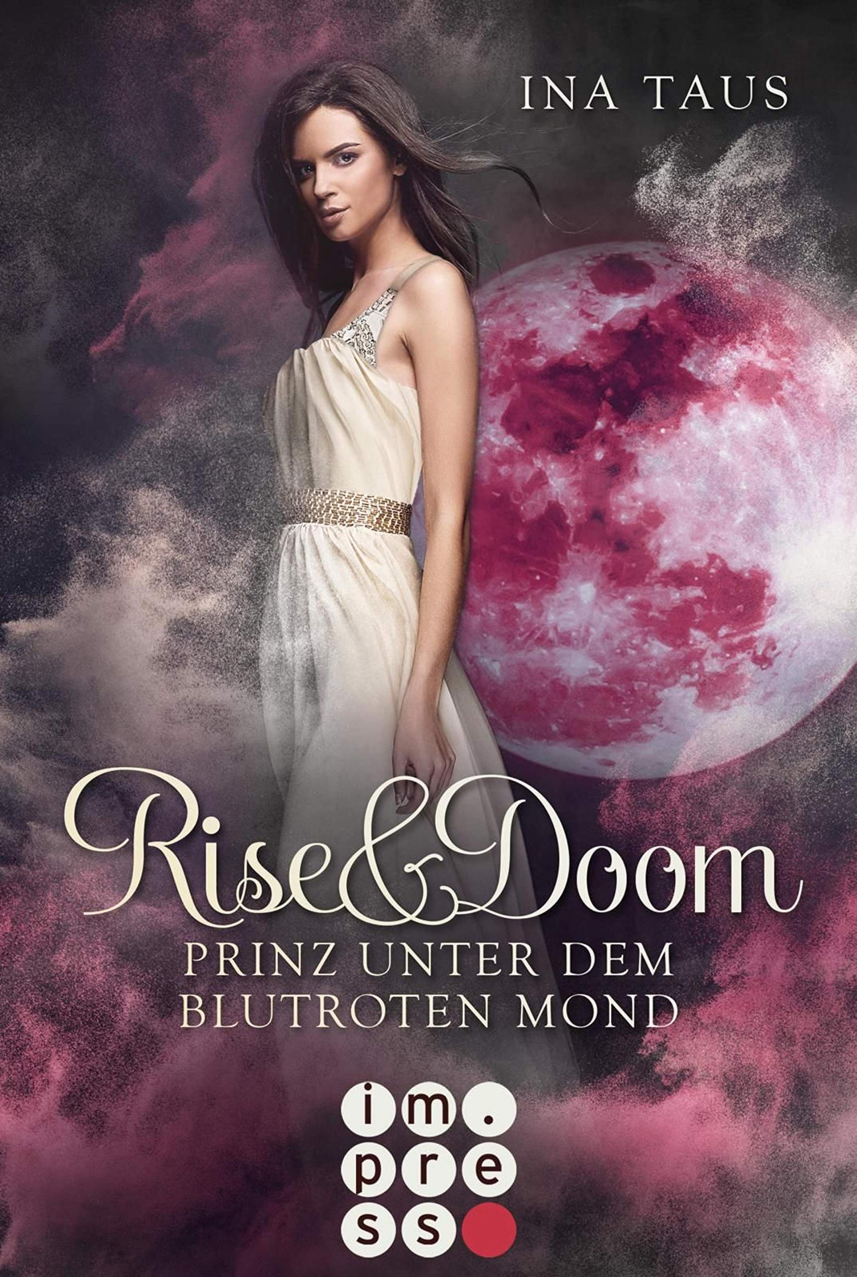 Rise & Doom 2: Prinz unter dem blutroten Mond: Bittersüße Vampir-Buchserie in drei Bänden (German Edition)