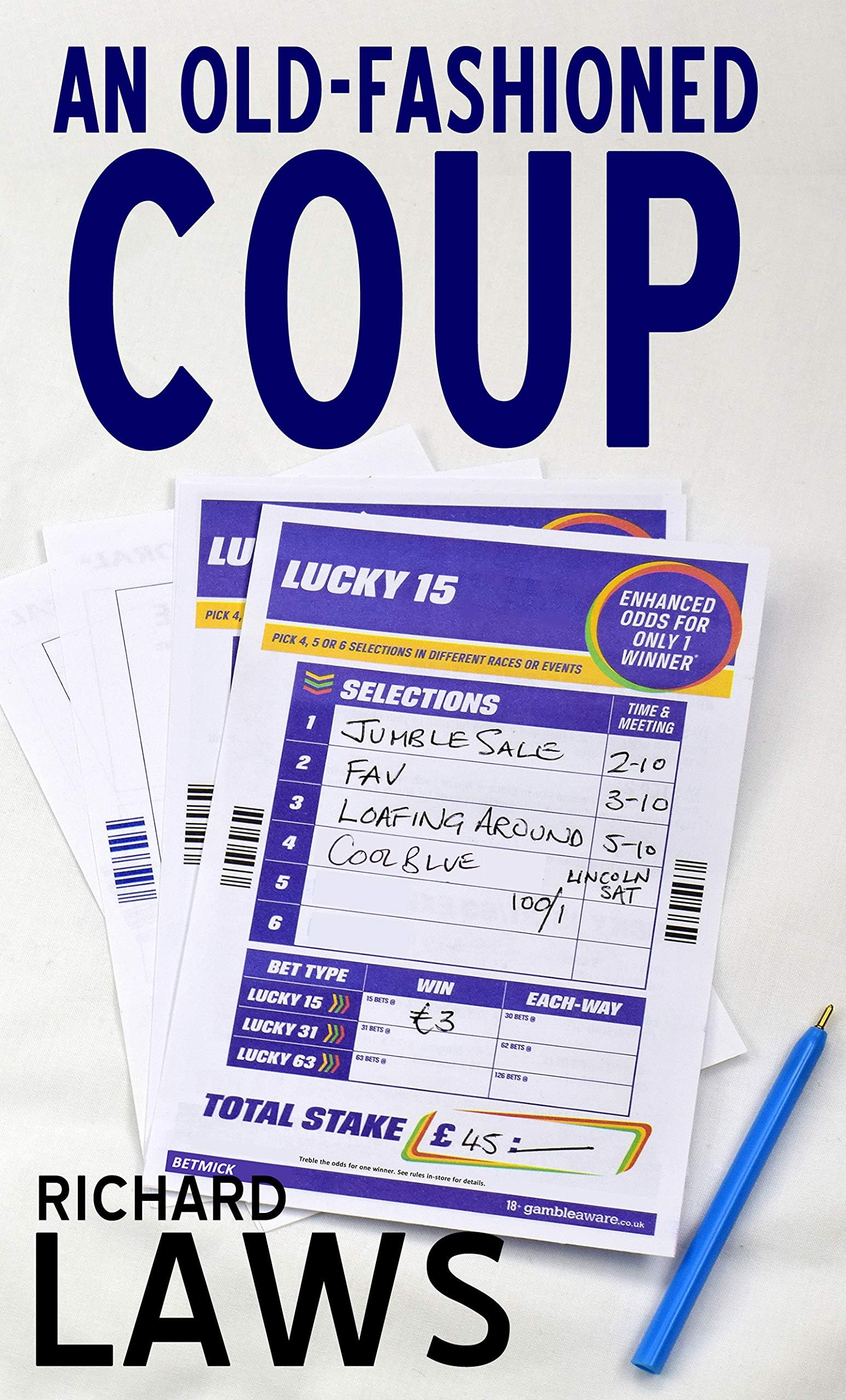 An Old-Fashioned Coup: A horse racing story