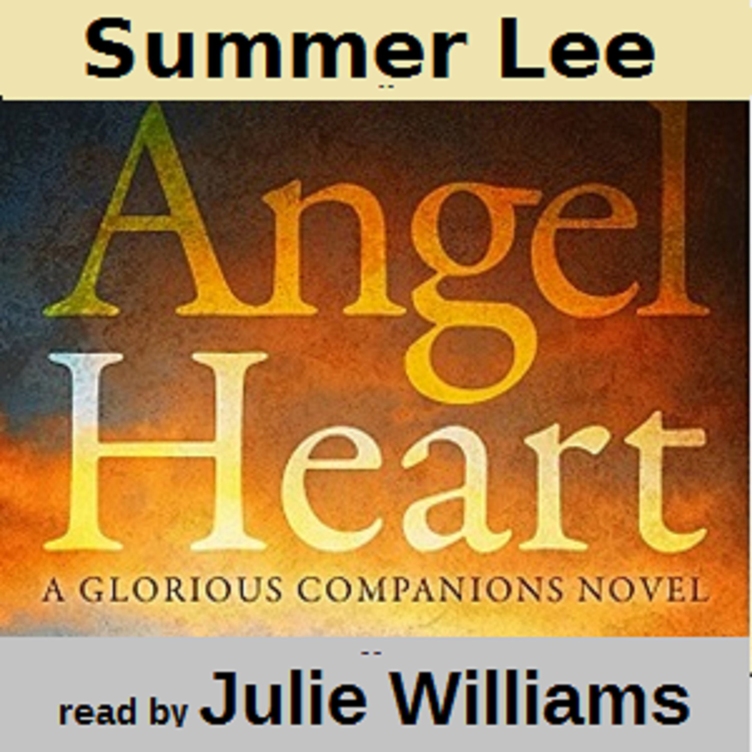 Cover art for Angel Heart: Glorious Companions, Book 1
