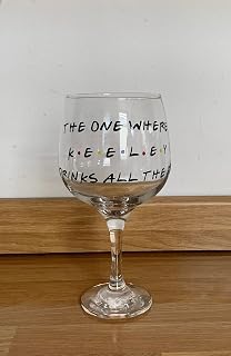 Personalised Friends Inspired Gin, Pint or Wine Glass - Choose preferred wording (Wine glass)