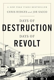 Days of Destruction, Days of Revolt