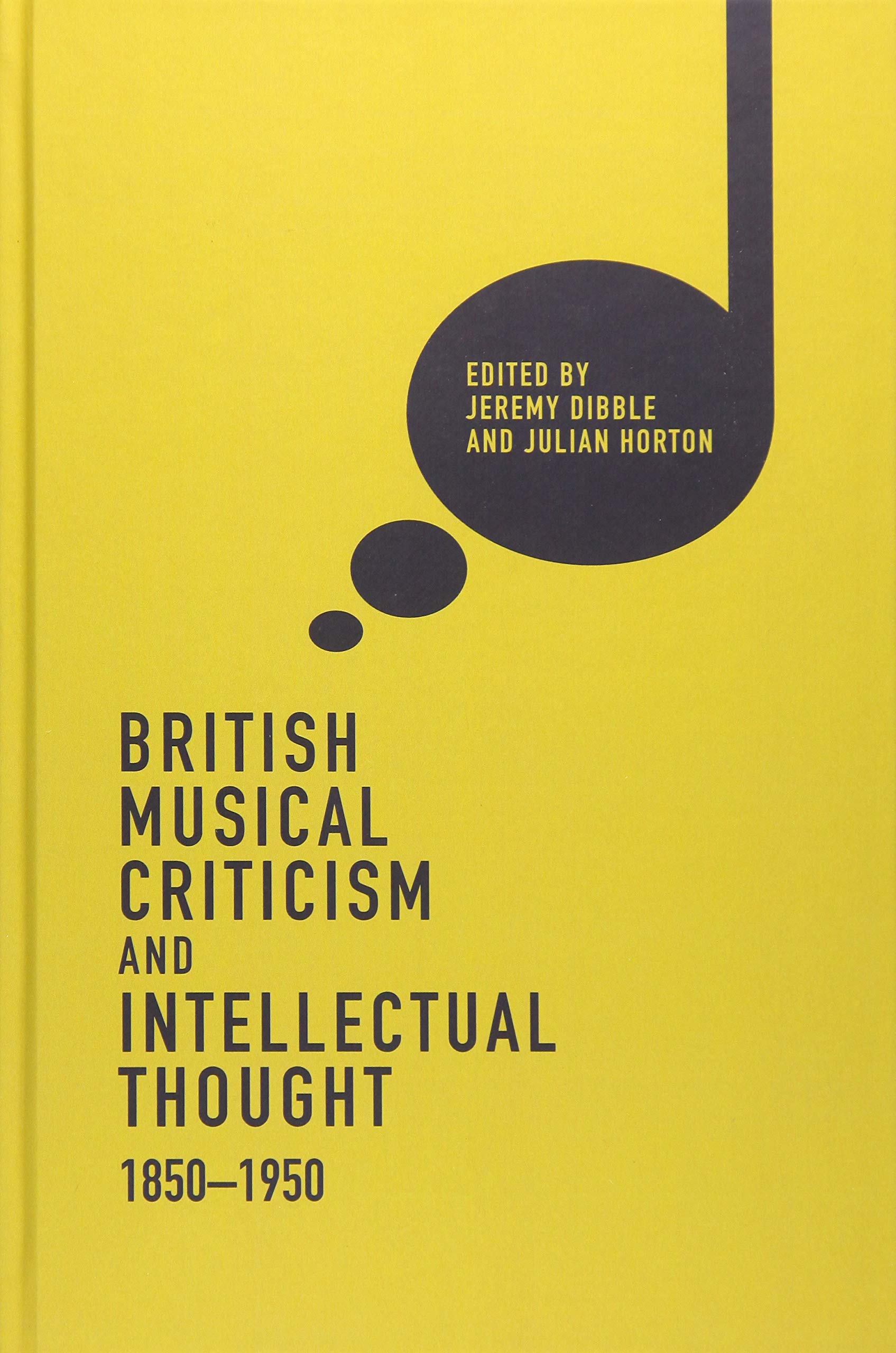 British Musical Criticism and Intellectual Thought histoire esthétique musicologie anglaise