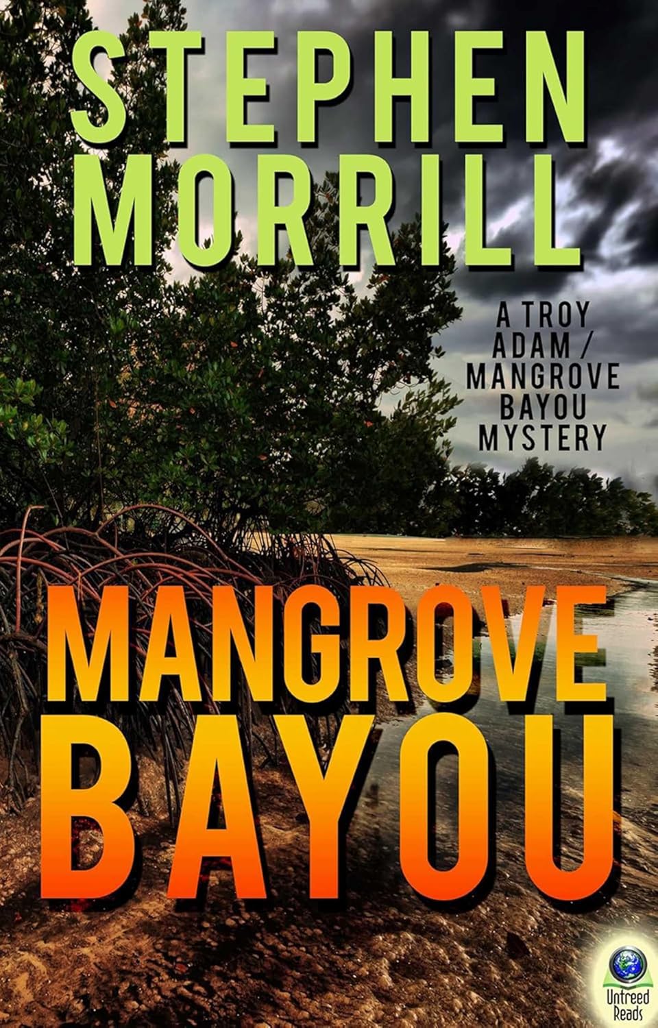 Mangrove Bayou: (A Troy Adams Mystery)      Kindle Edition