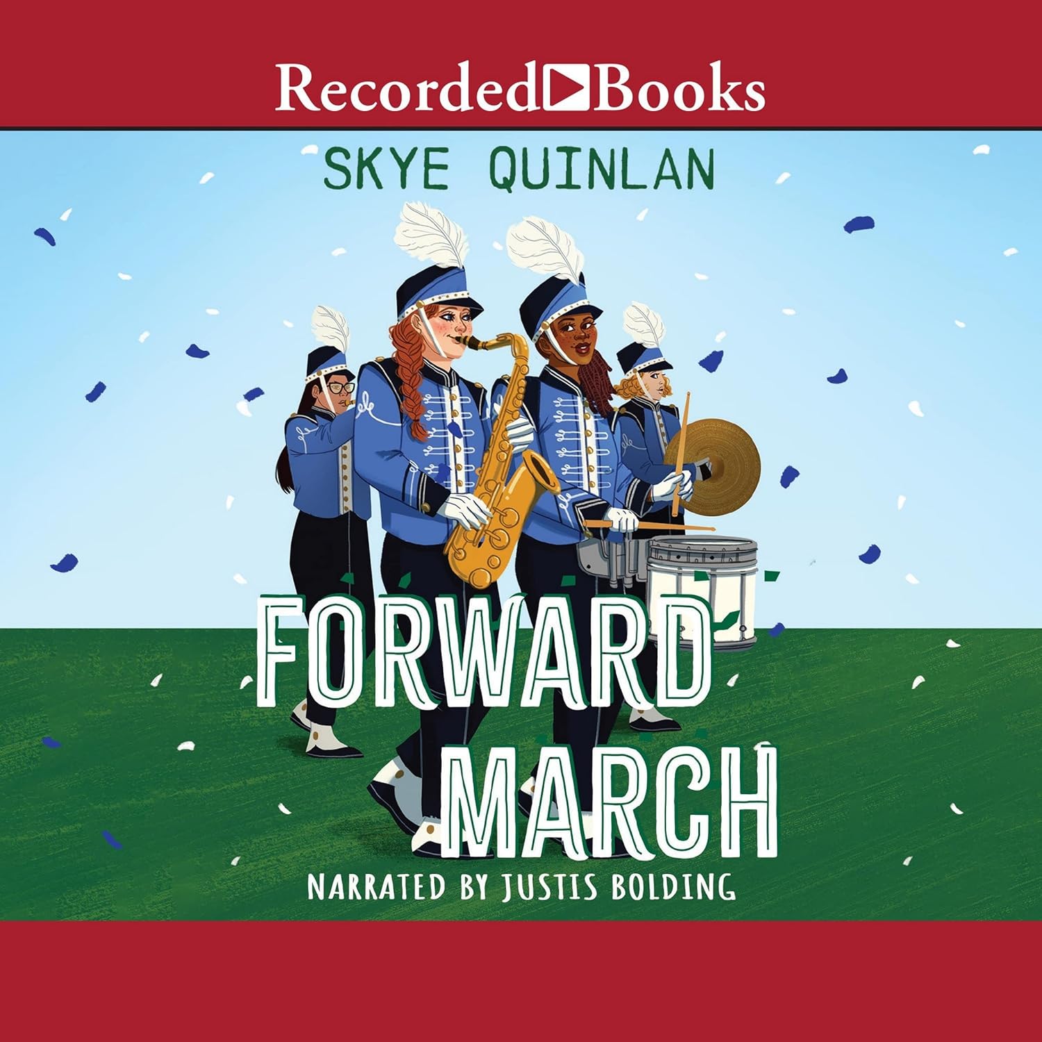 Forward March 9798200874088 Quinlan, Skye, Bolding