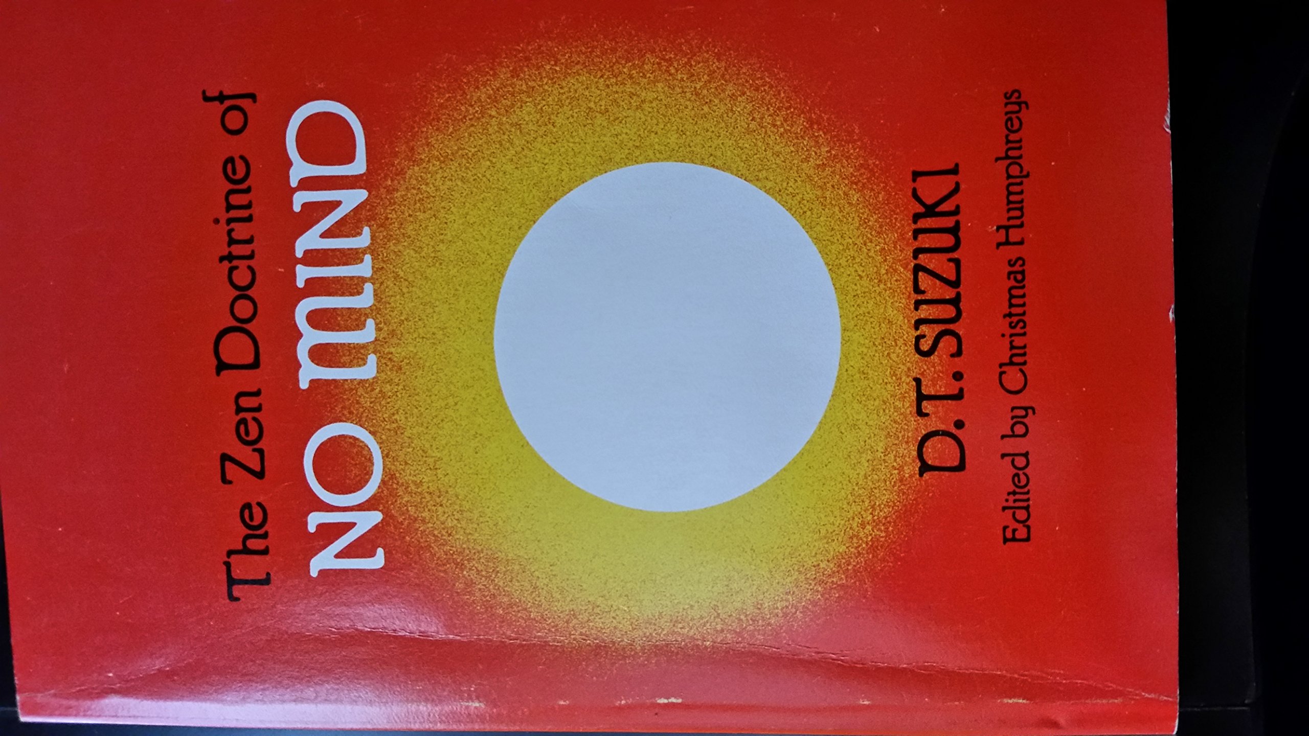 ZEN Doctrine of No Mind (Paperback Book)