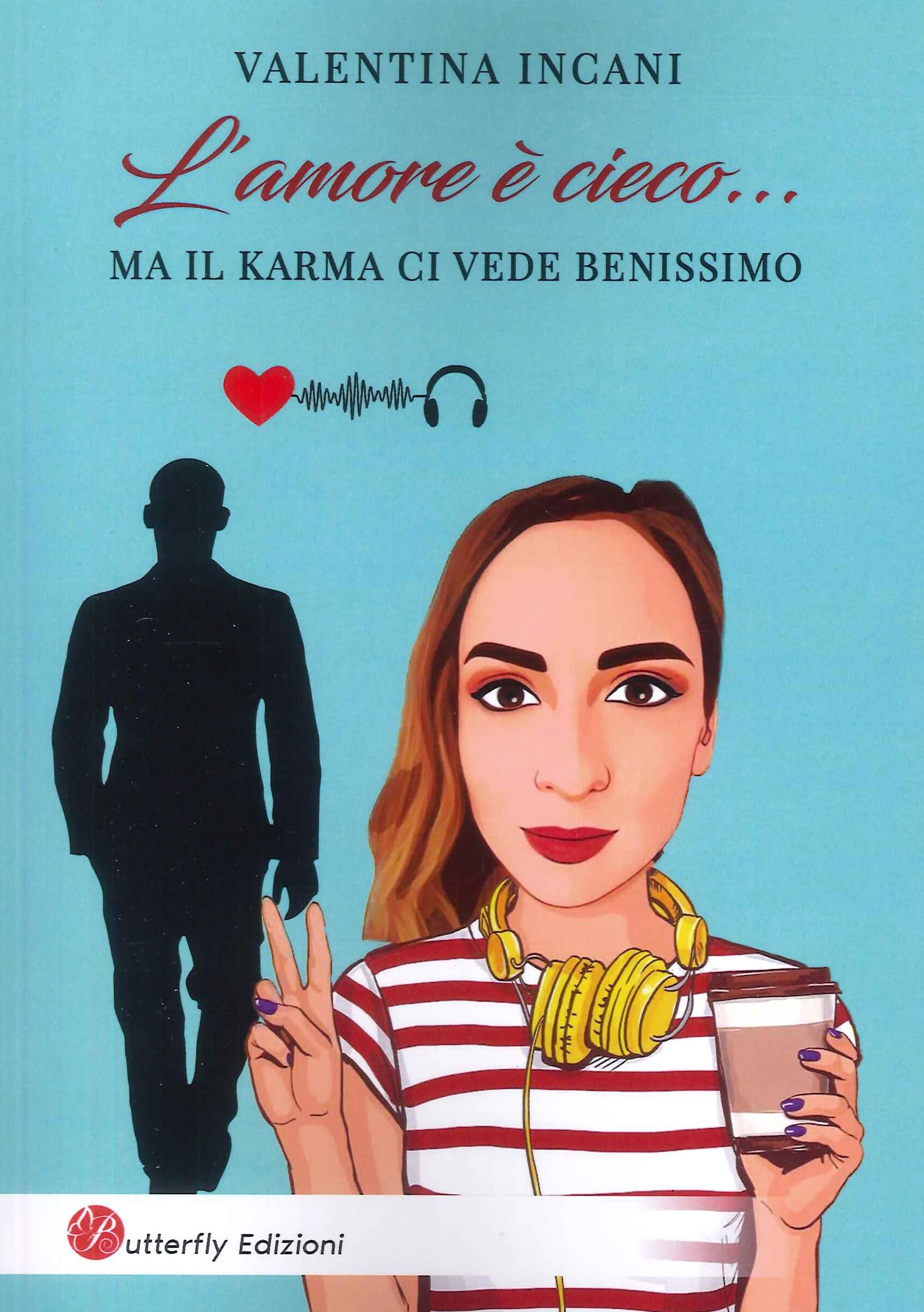 L'amore è Cieco... Ma Il Karma Ci Vede Benissimo - 4