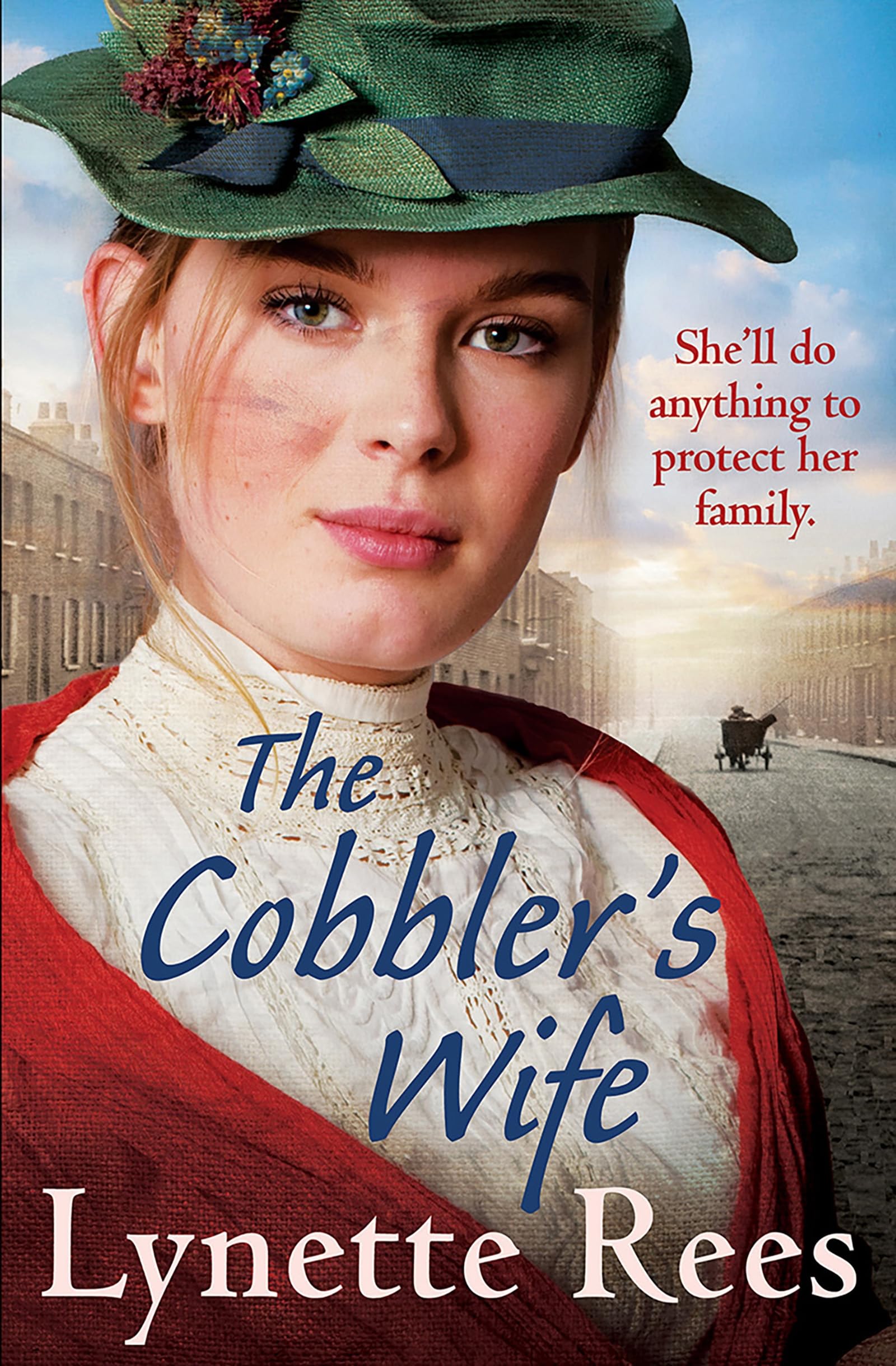 The Cobbler's Wife: A heartwarming historical romance from the bestselling author of The Workhouse Waif