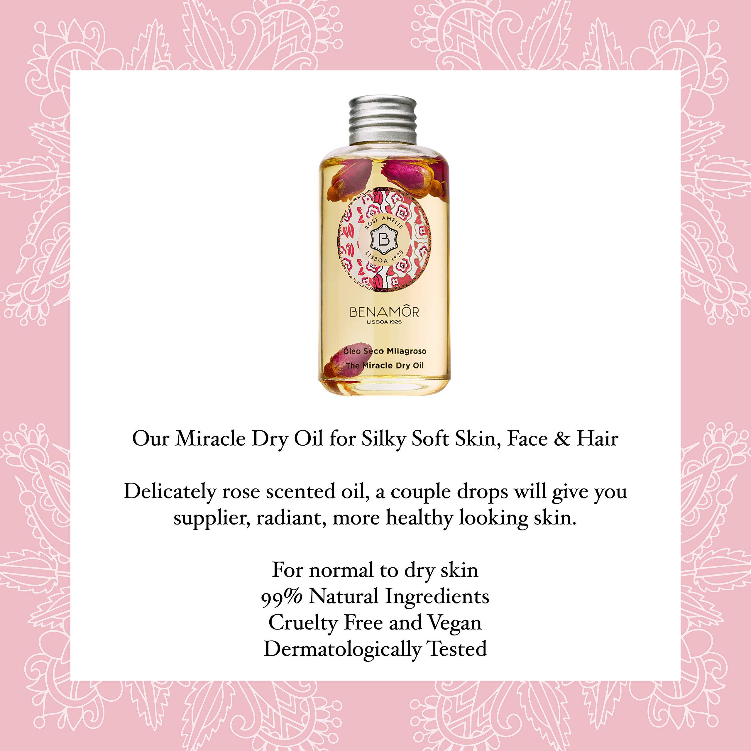 Benamôr Rose Amélie Miracle Dry Oil do twarzy, włosów i ciała z olejkiem arganowym i migdałowym – olejek do pielęgnacji skóry z prawdziwymi różami, 99% naturalny – butelka 100 ml