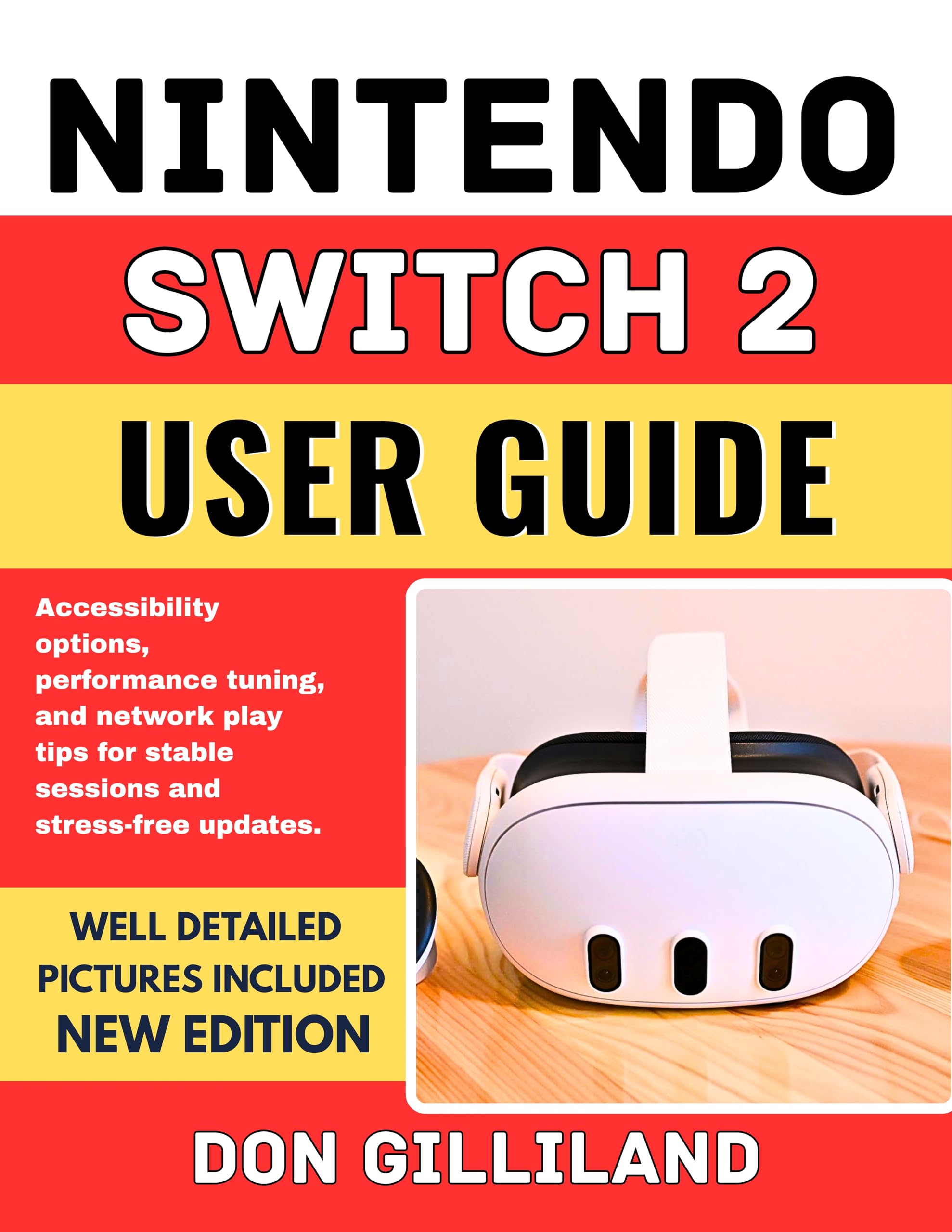 Nintendo Switch 2 User Guide: Accessibility options, performance tuning, and network play tips for stable sessions and stress free updates.