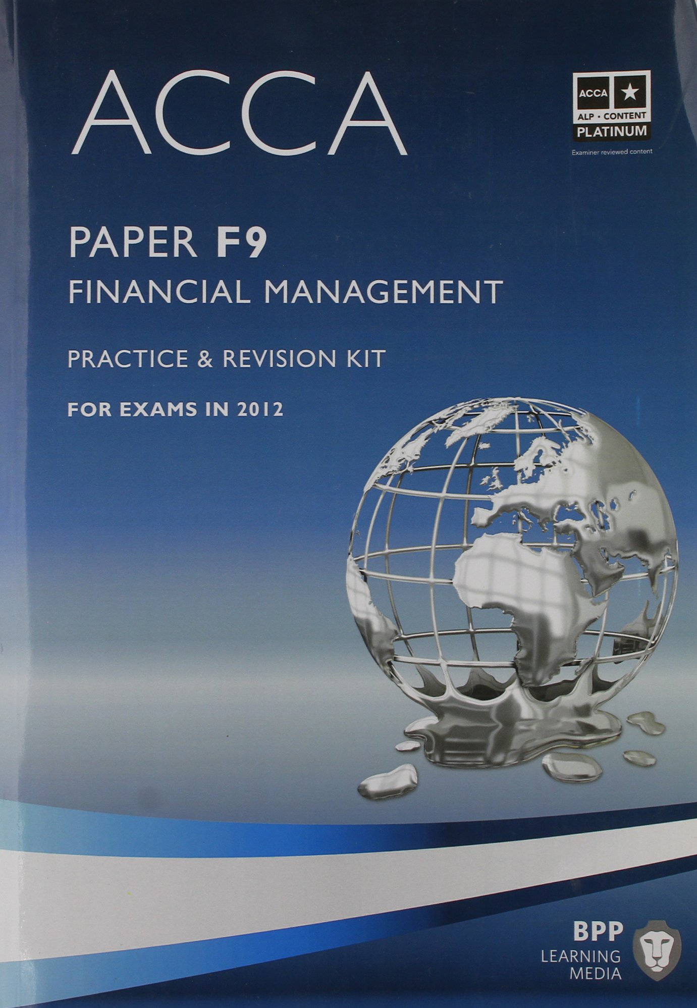 Buy ACCA - F9 Financial Management: Revision Kit — BookShops.in