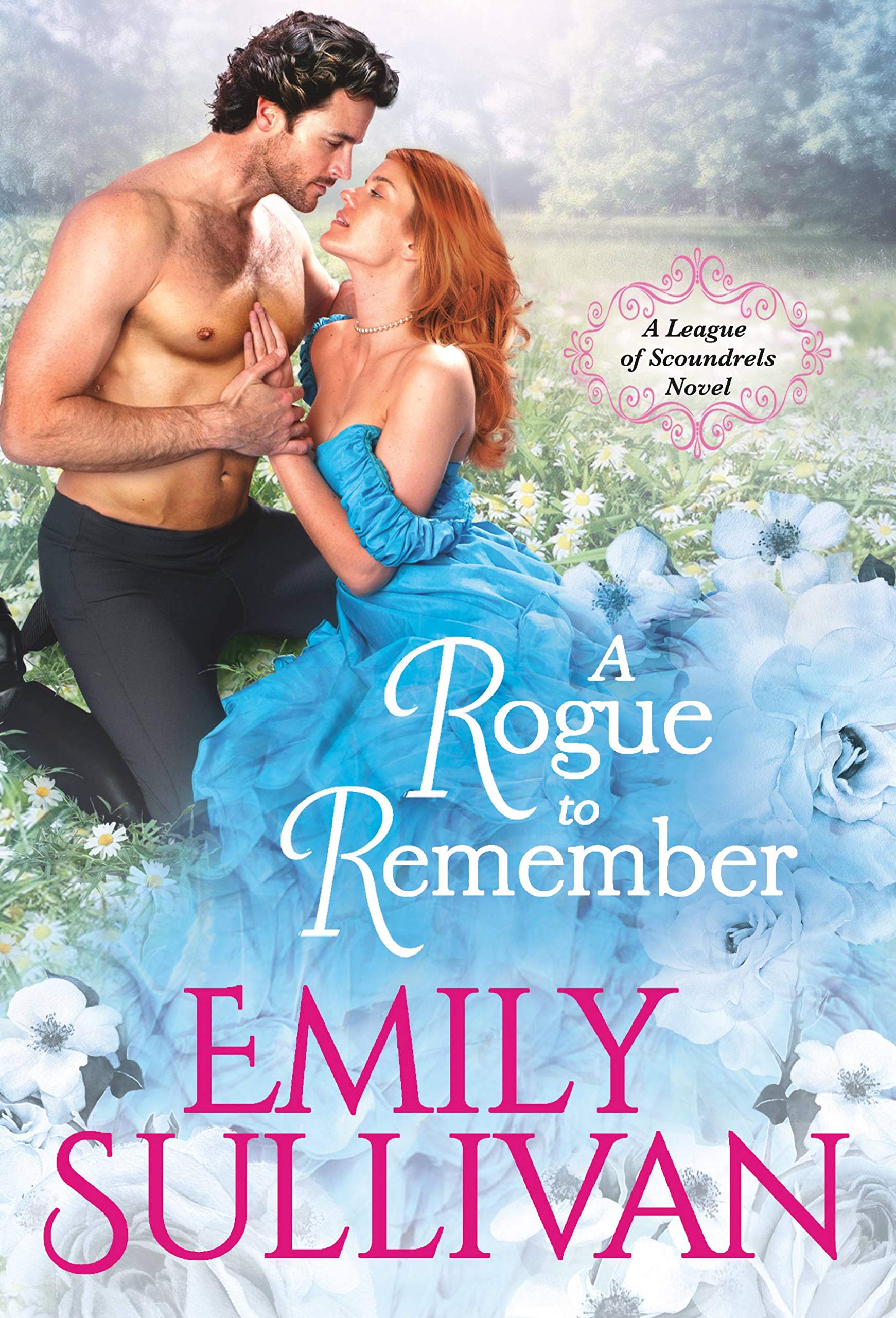 Buy A Rogue to Remember: 1 (League of Scoundrels, 1) — BookShops.in