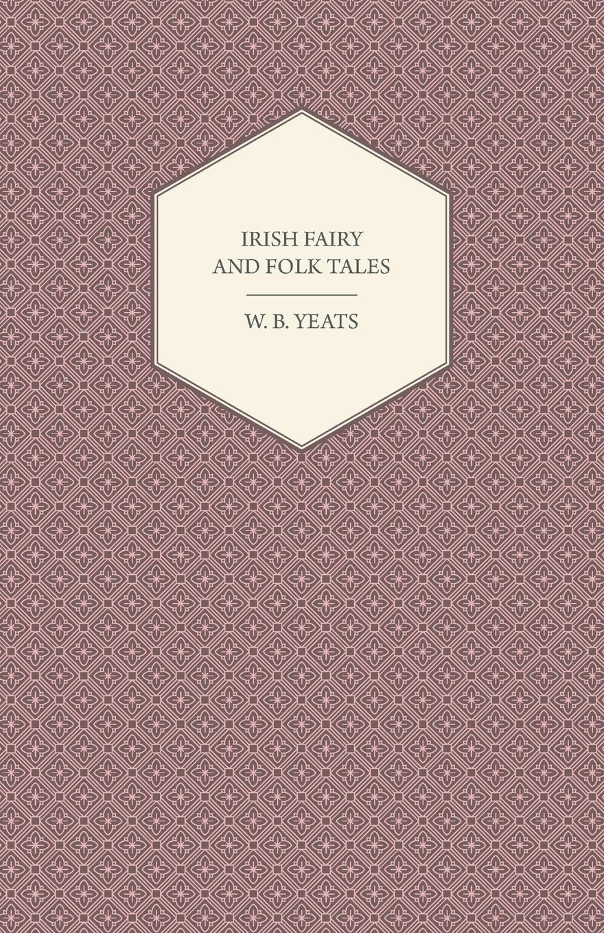 Irish Fairy and Folk Tales