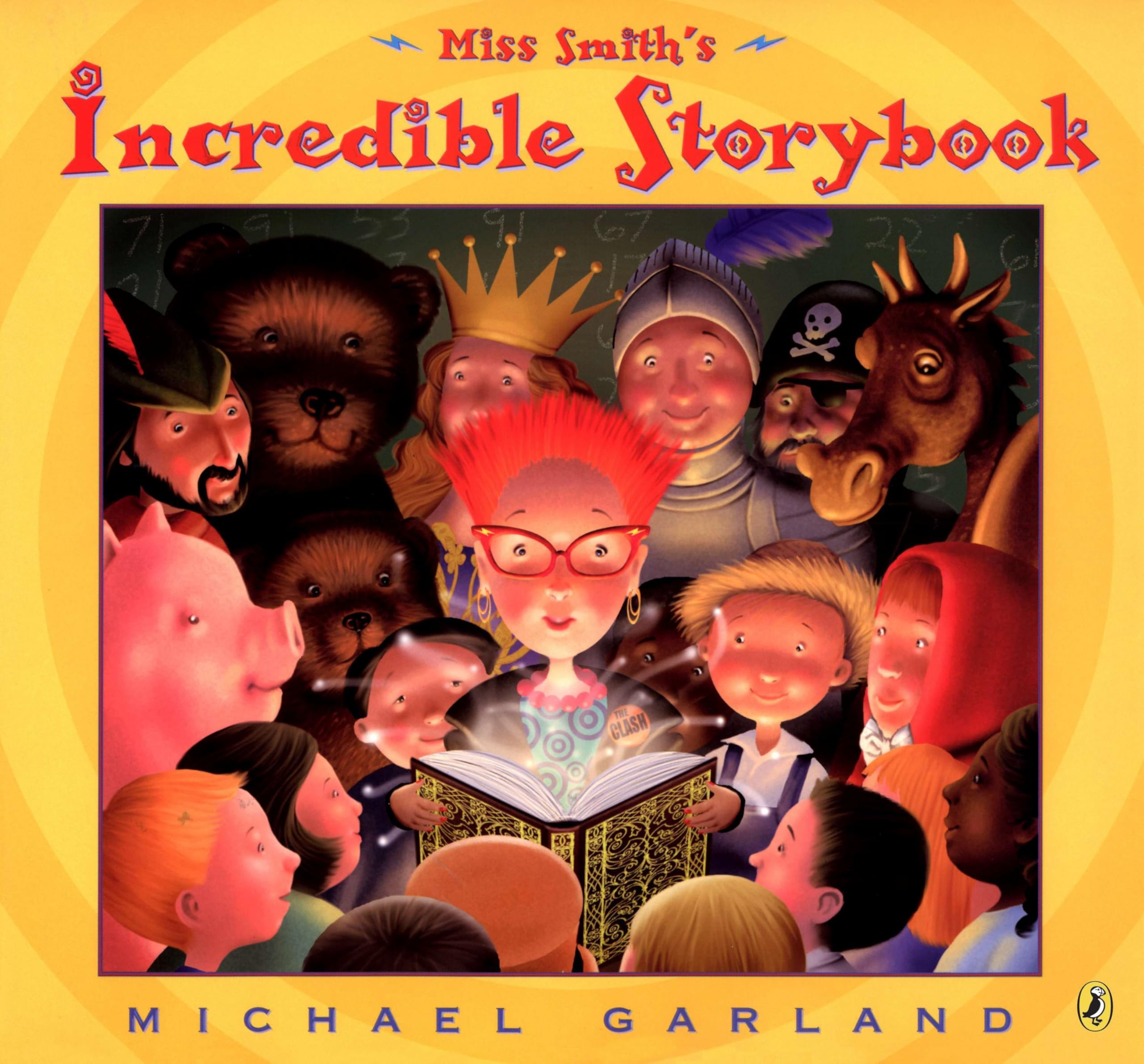 Miss Smith's Incredible Storybook Paperback – Picture Book, July 21, 2005