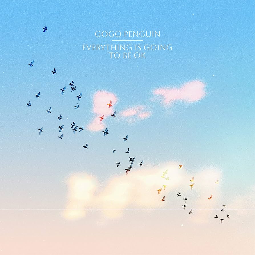 Go go penguin ゴーゴーペンギン　貴重　レコード Amazon.co.jp: Everything Is Going to Be OK: ミュージック