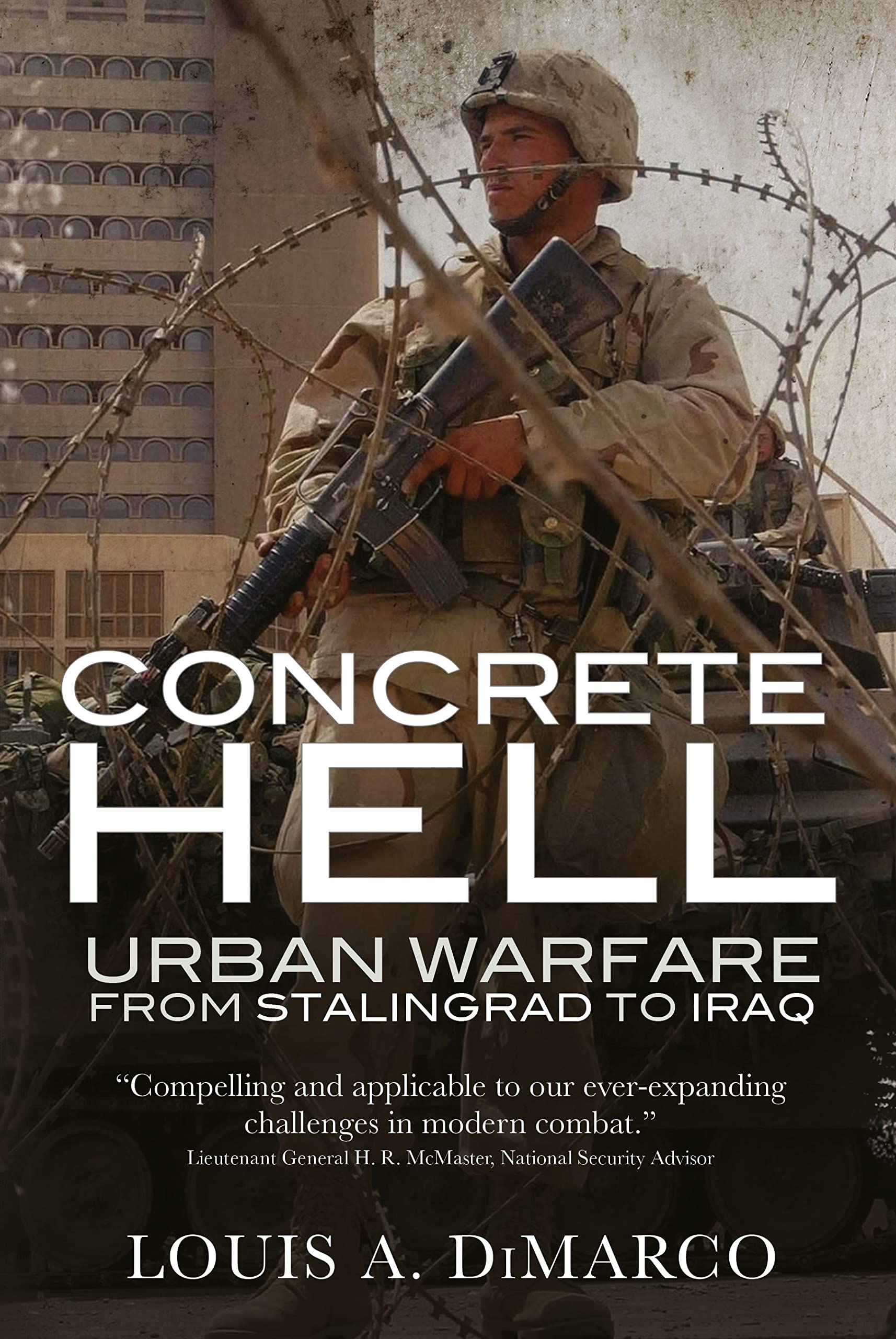 Concrete Hell: Urban Warfare From Stalingrad to Iraq (Military History)