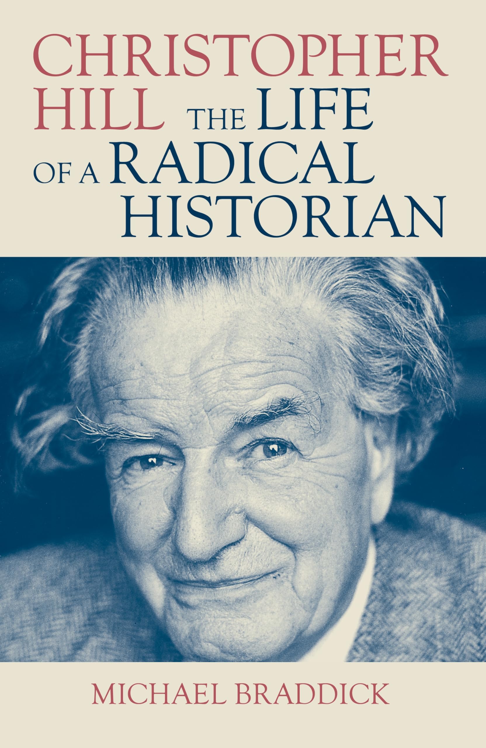 Christopher Hill by Michael Braddick HARDBACK 9781839760778