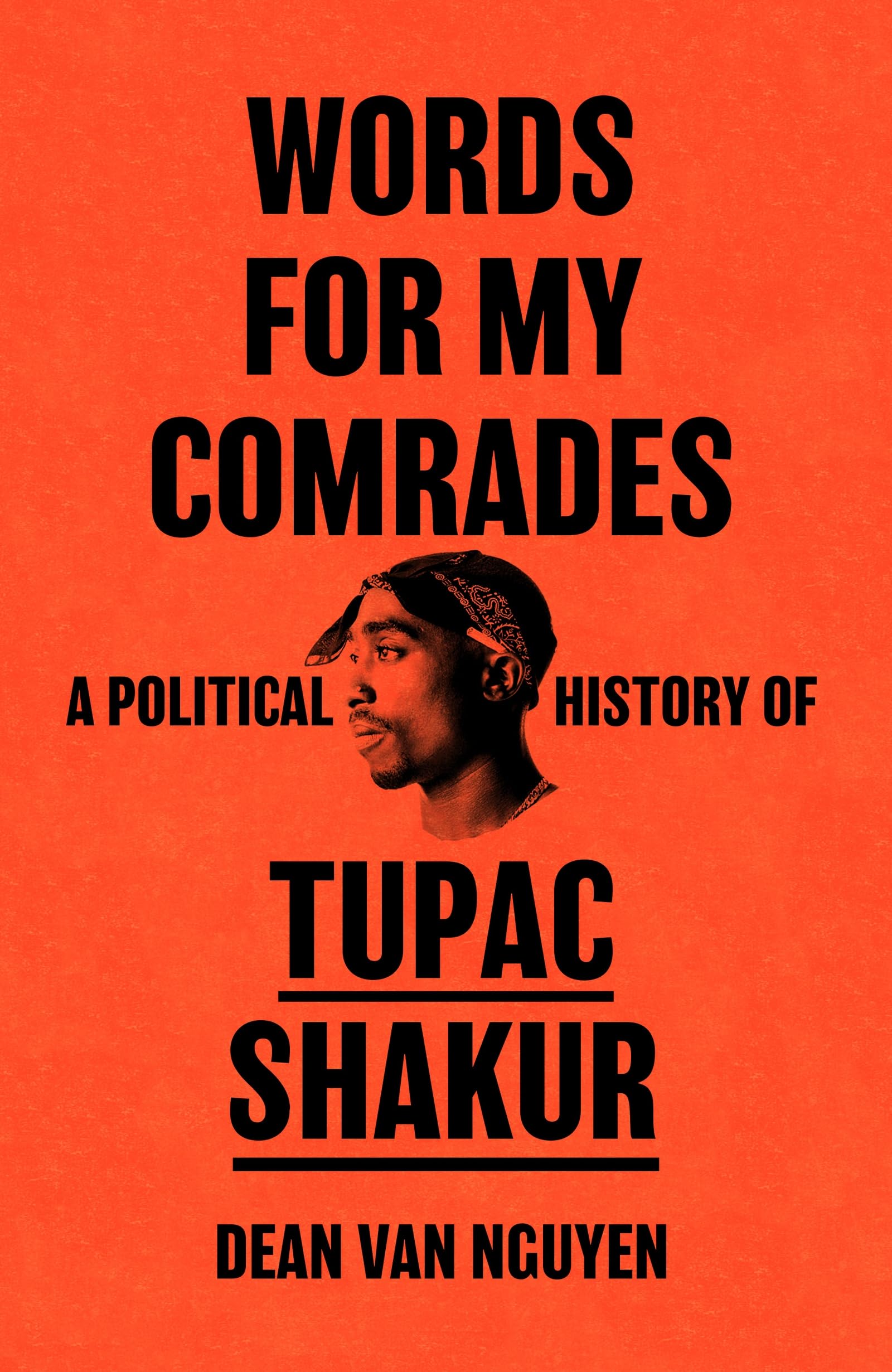 Words for My Comrades by Dean Van Nguyen - 9781399615433
