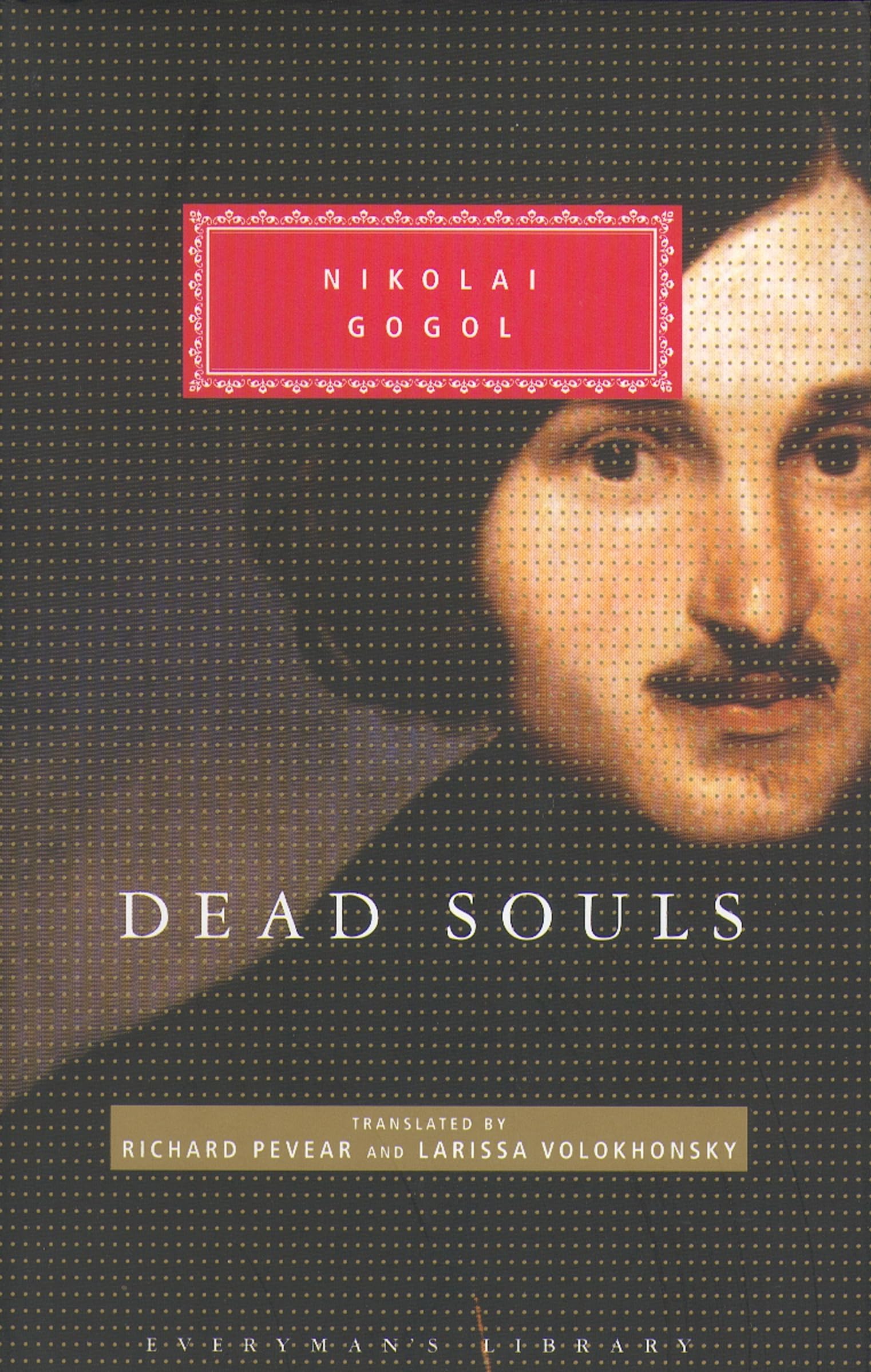 Everyman's Library Dead Souls
