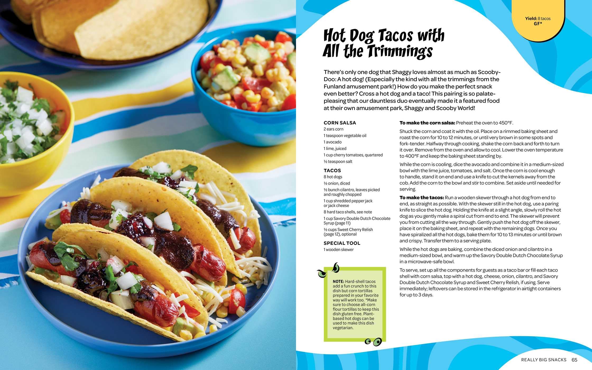 Scooby-Doo! and the Attack of the Scooby Snacks [An Official Cookbook]: From Super Duper Hero Sandwiches and Rizzie Rie to Fruitmeir Ice Cream and More