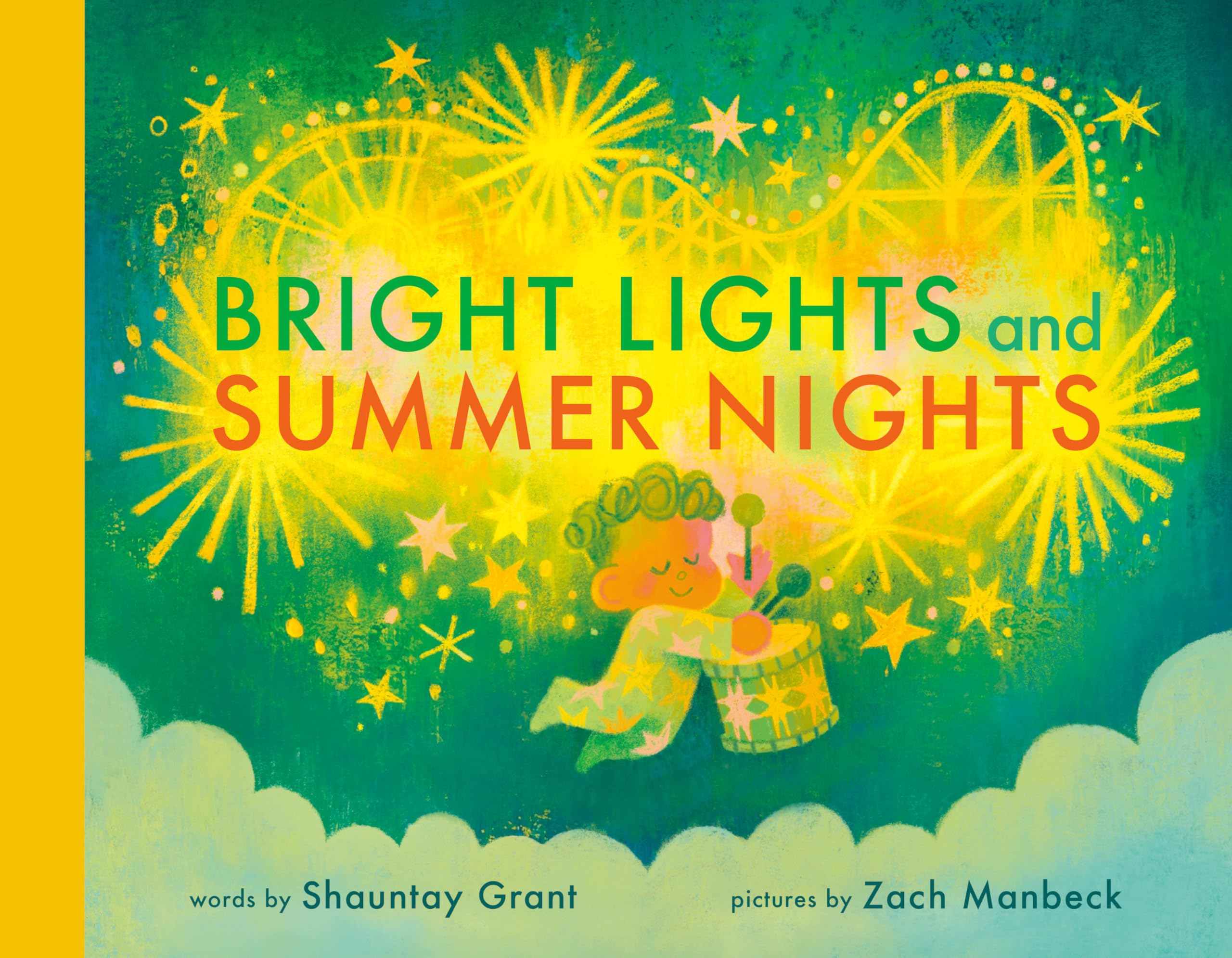 Bright Lights and Summer Nights : Grant, Shauntay, Manbeck, Zach