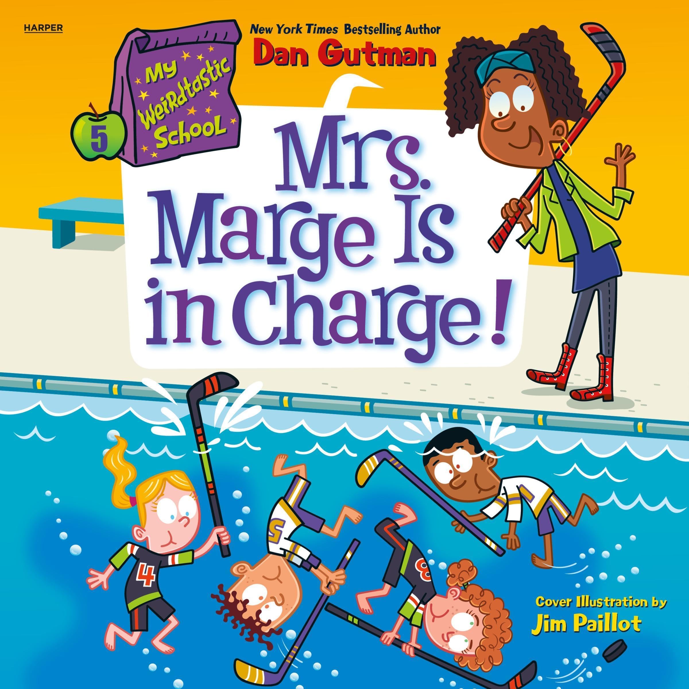 Cover art for My Weirdtastic School #5: Mrs. Marge Is in Charge!