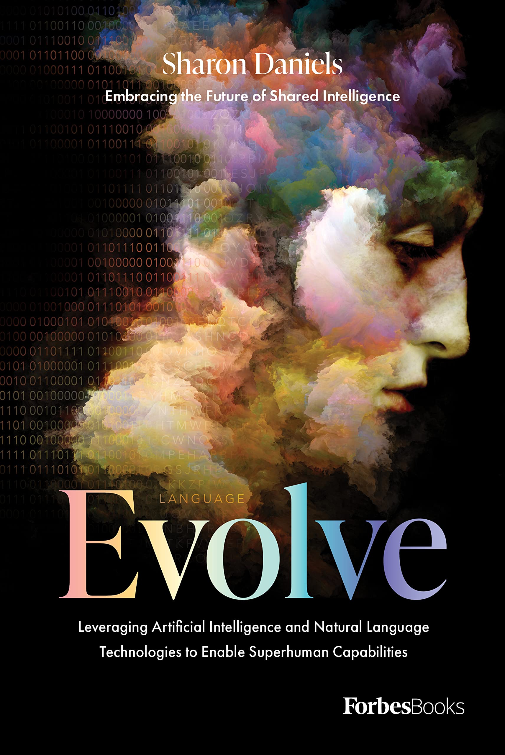 Evolve by Sharon Daniels (Hardback Book)