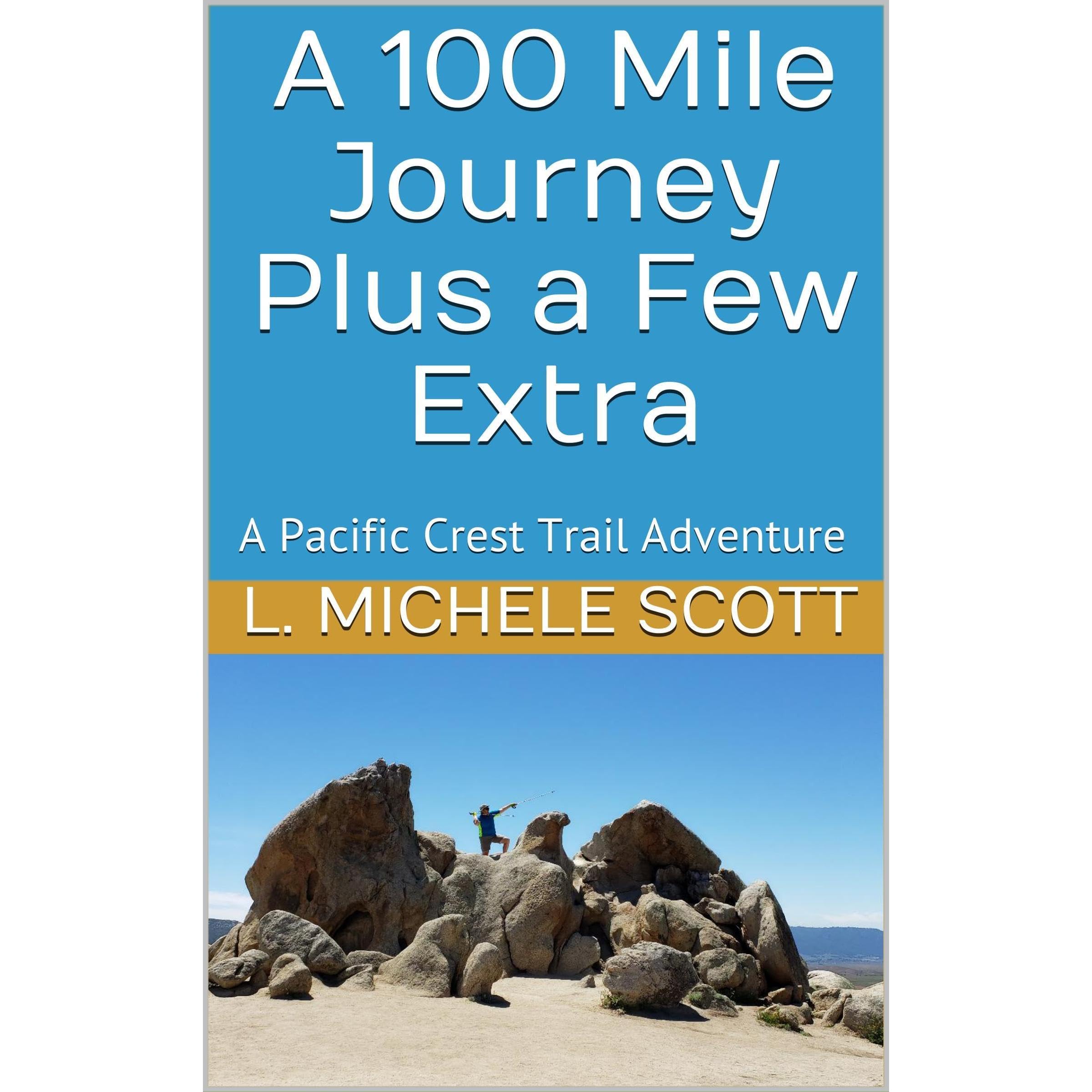 A 100 Mile Journey Plus a Few Extra