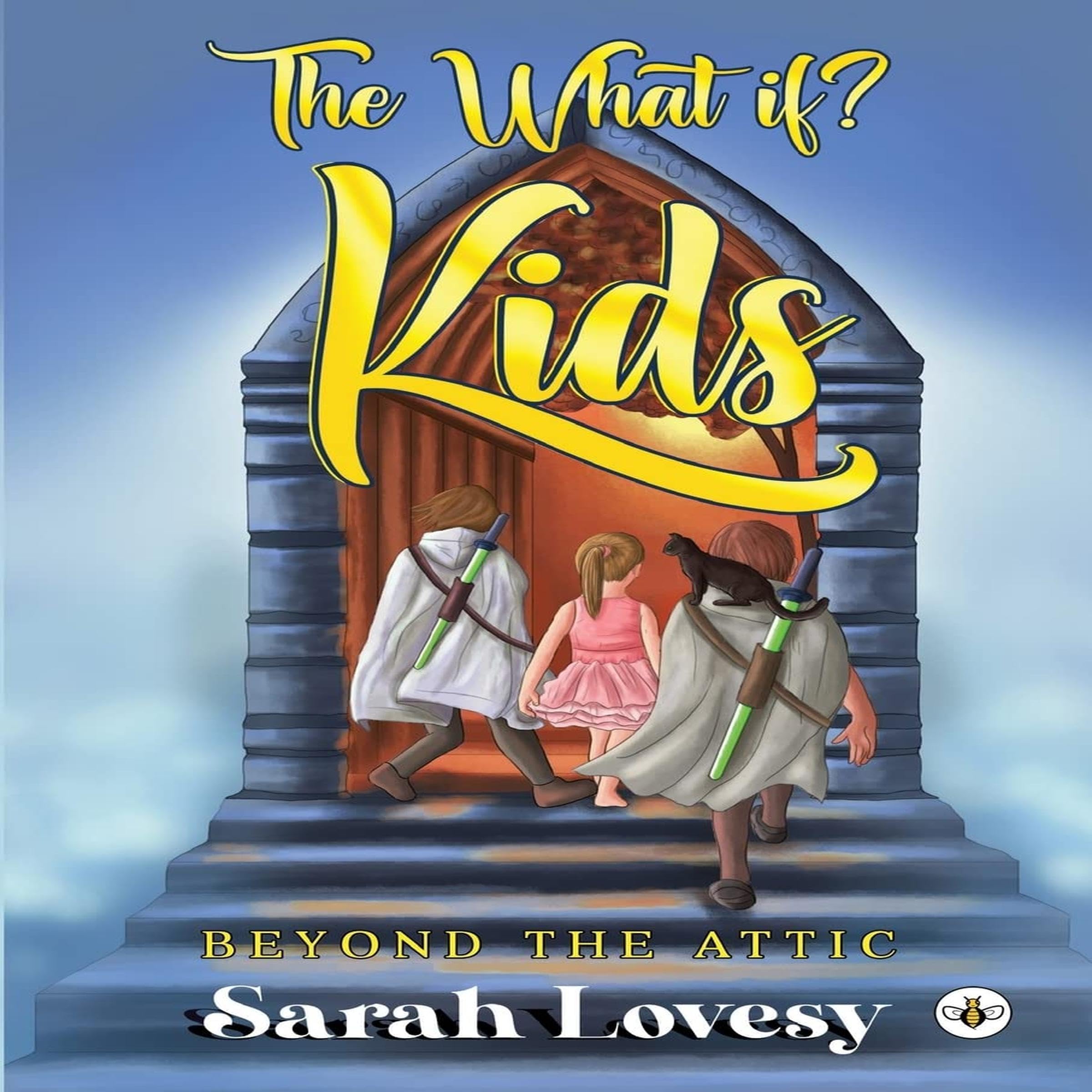 The What If? Kids: Beyond the Attic