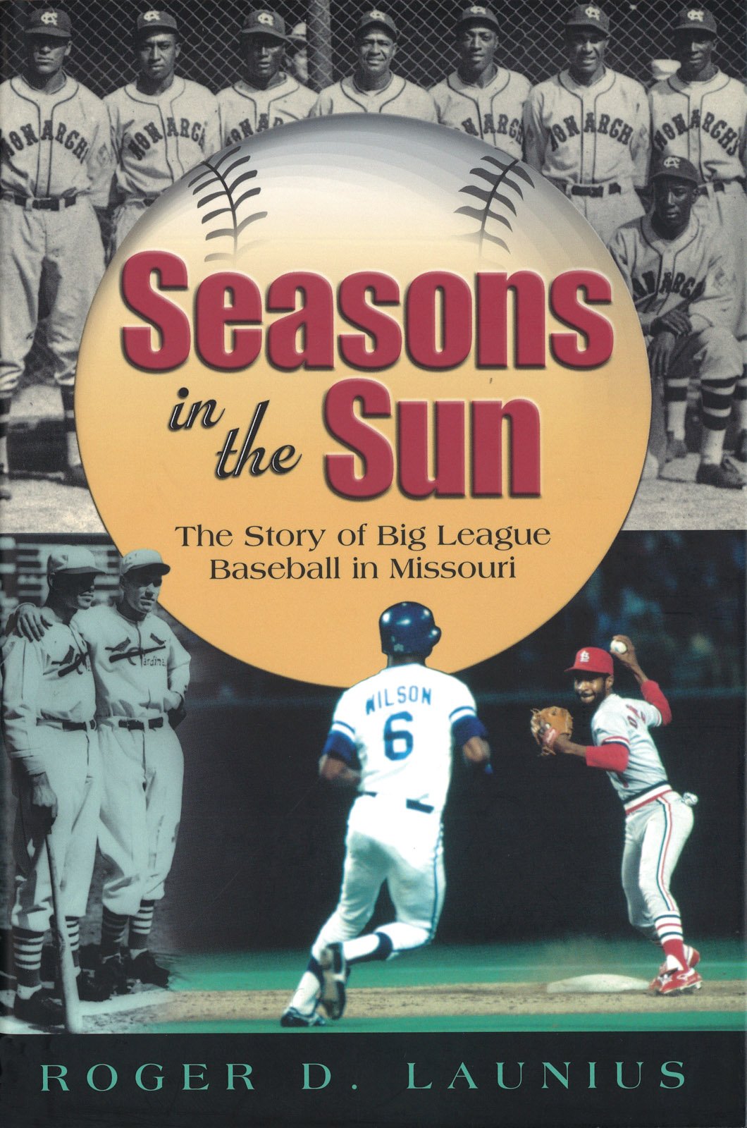 Buy Seasons in the Sun: The Story of Big League Baseball in Missouri (SPORTS & AMERICAN CULTURE) — BookShops.in