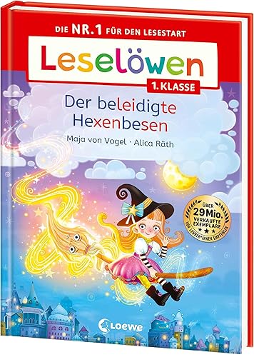 Leselöwen 1. Klasse - Der beleidigte Hexenbesen: Die Nr. 1 für den Lesestart - Mit Leselernschrift ABeZeh - Erstlesebuch für Kinder ab 6 Jahren