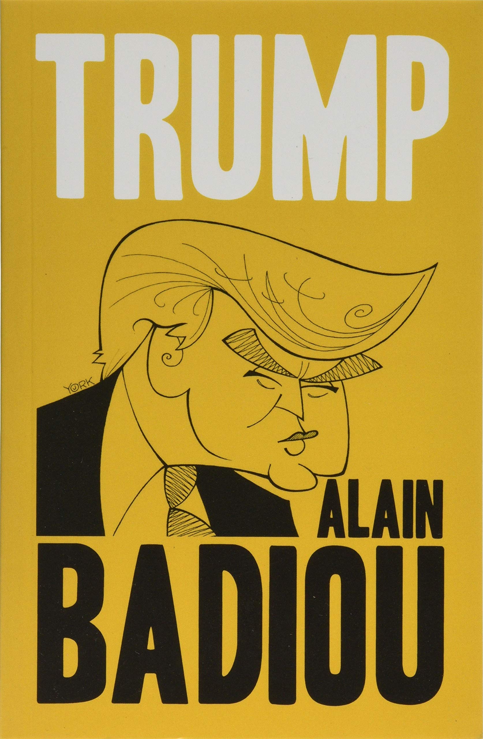 Trump by Alain Badiou - 9781509536085
