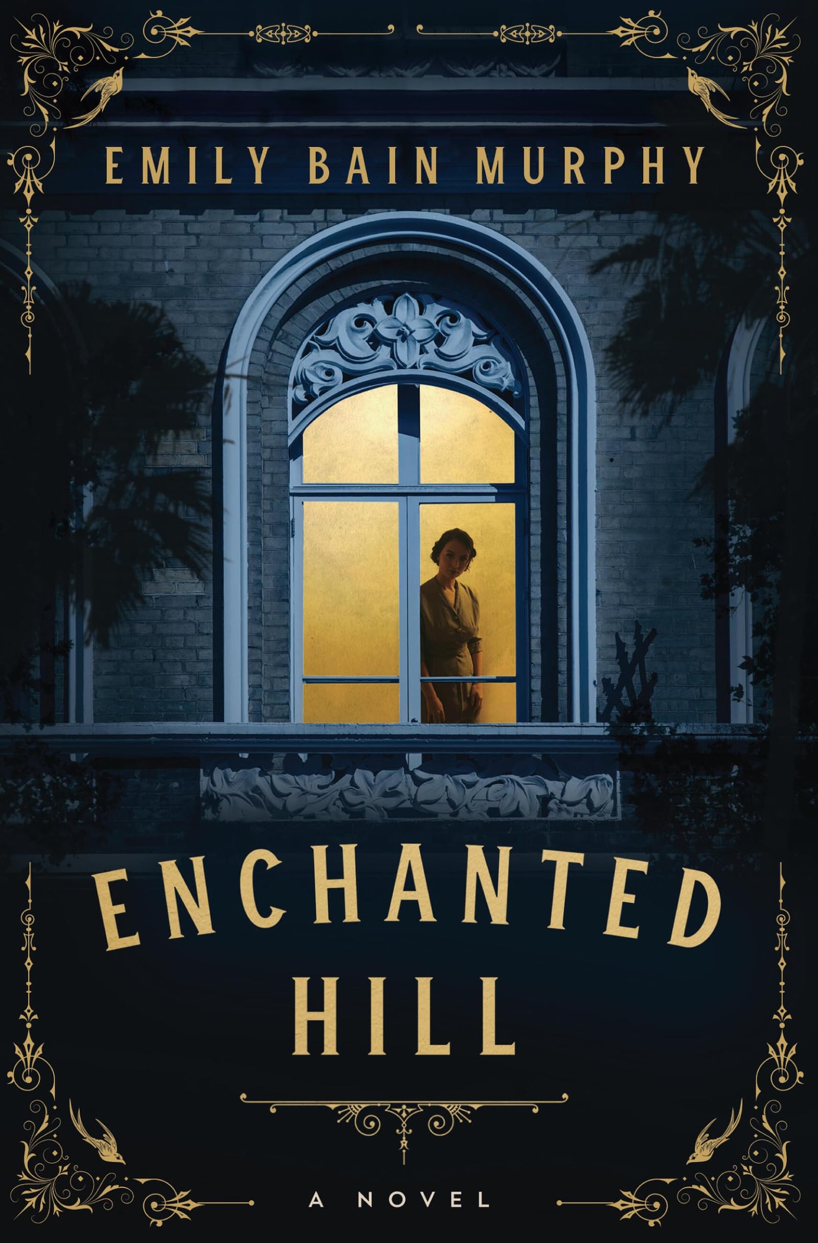 Enchanted Hill by Emily Bain Murphy PAPERBACK 9781454955511