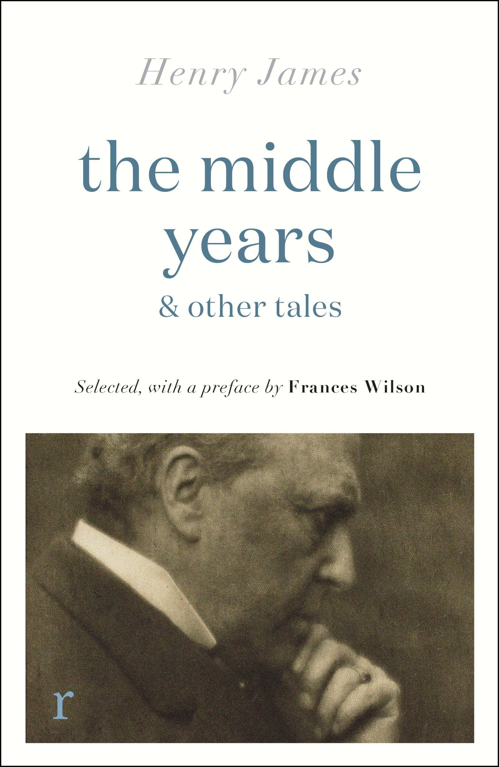 The Middle Years & Other Tales (riverrun editions)