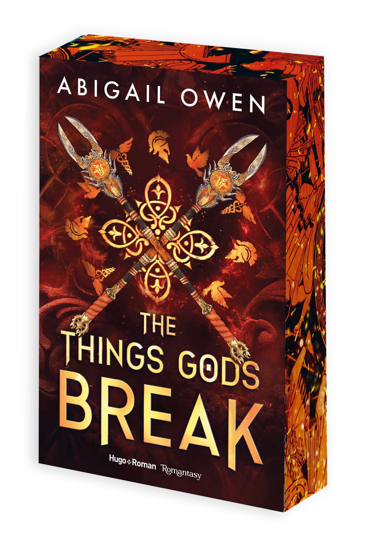The things gods break - Version française: The Crucible Tome 2