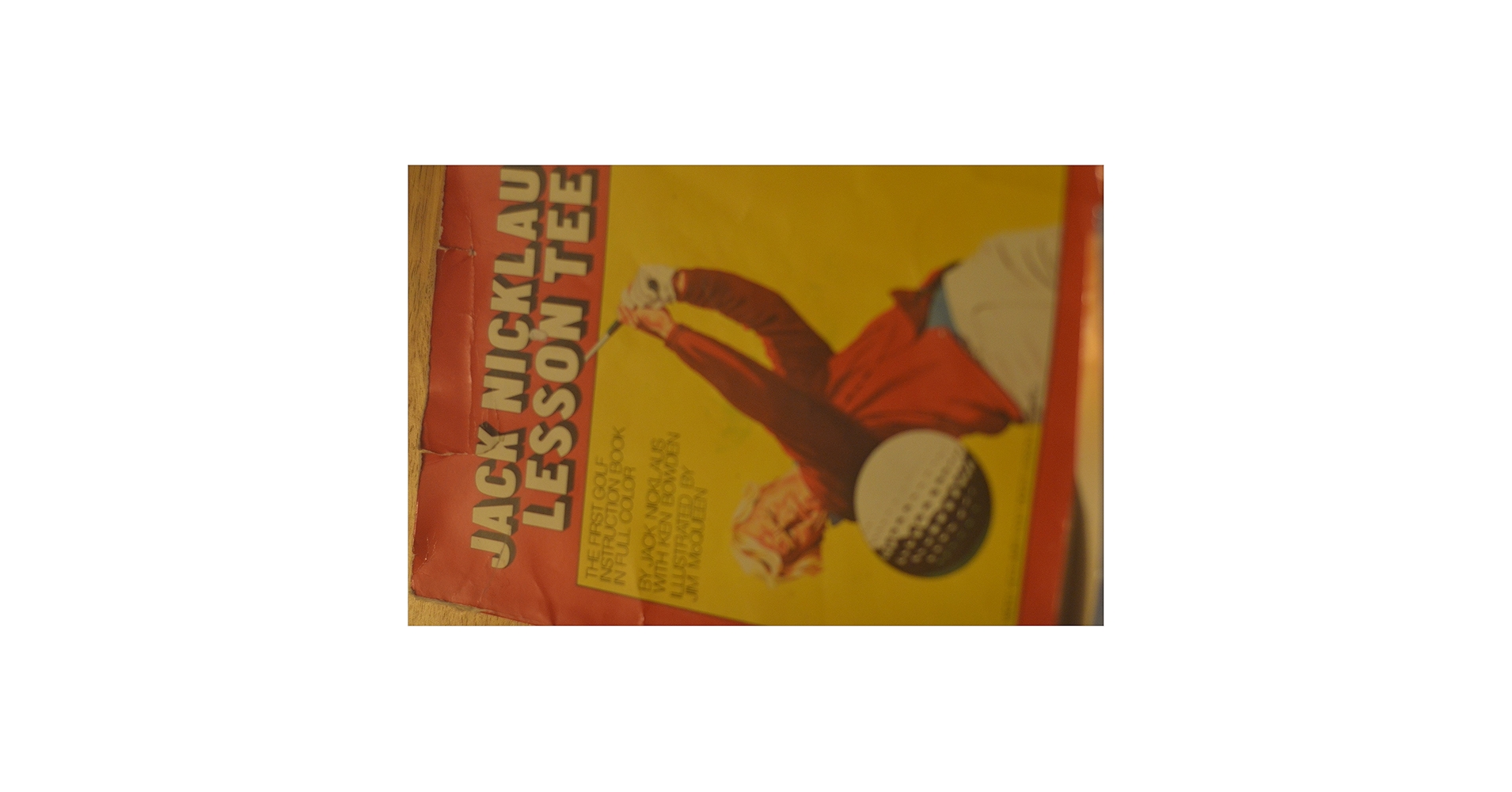 【ゴルフ洋書】JACK　NICKLAUS’ LESSON　TEE／ニクラウス JACK NICKLAUS LESSON TEE: Nicklaus, Jack, Bowden, Ken