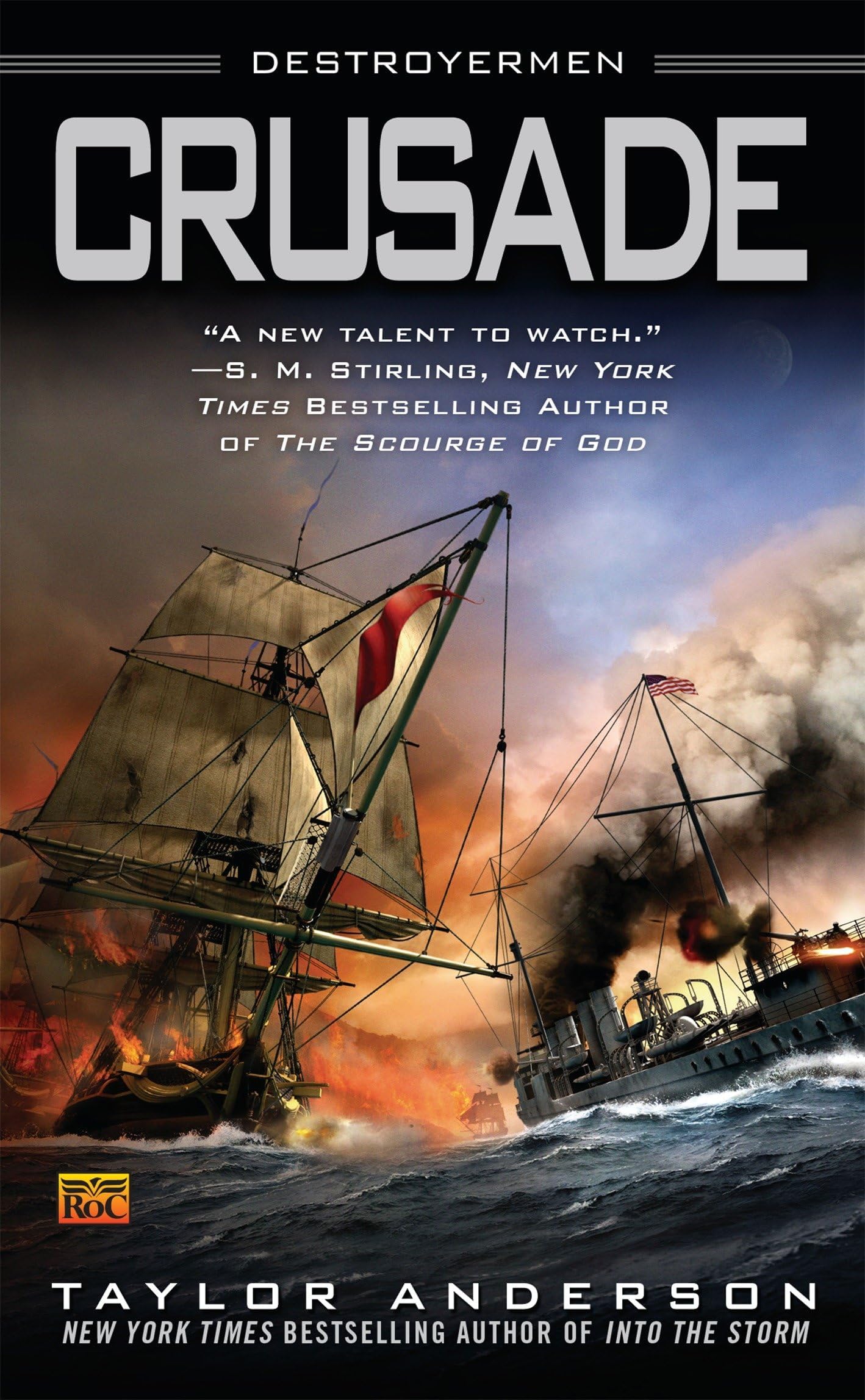 Crusade (Destroyermen) Mass Market Paperback – November 3, 2009