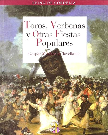 Toros, verbenas y otras fiestas populares
