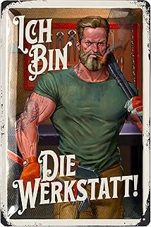 Retro Blechschild ICH BIN DIE WERKSTATT! - nostalgie Deko Werkstatt Papa - Vatertagsgeschenk Schild - Werkstattschild Regeln mit Spruch für Mann - vintage Metallschild, 20x30cm