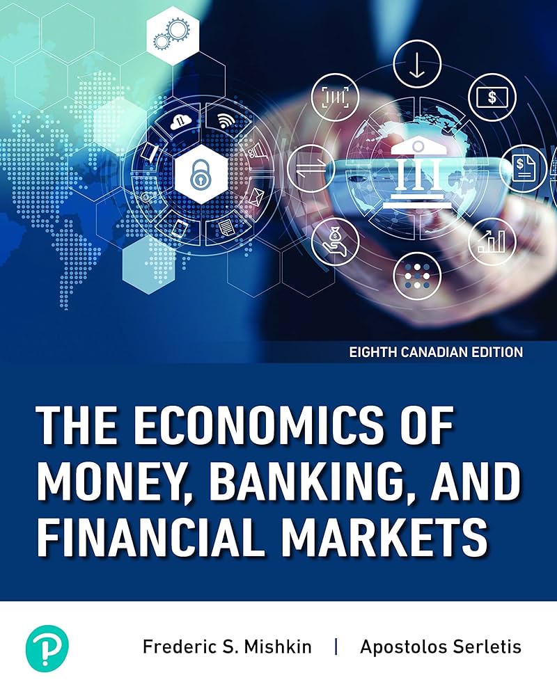 ビジネス・経済 The Economics of Money, Banking, and Fin The Economics of Money, Banking and Financial Markets: The