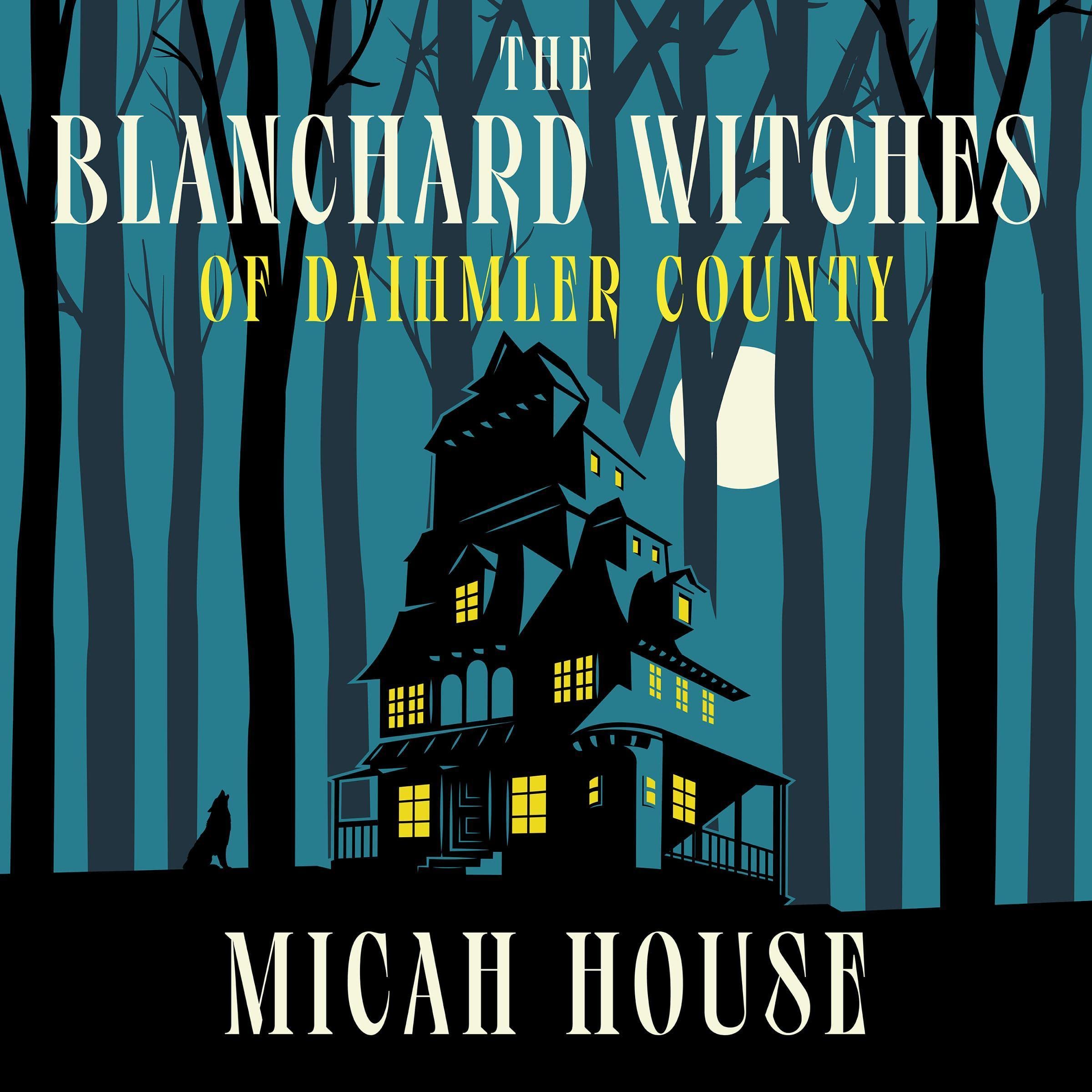 Cover art for The Blanchard Witches of Daihmler County
