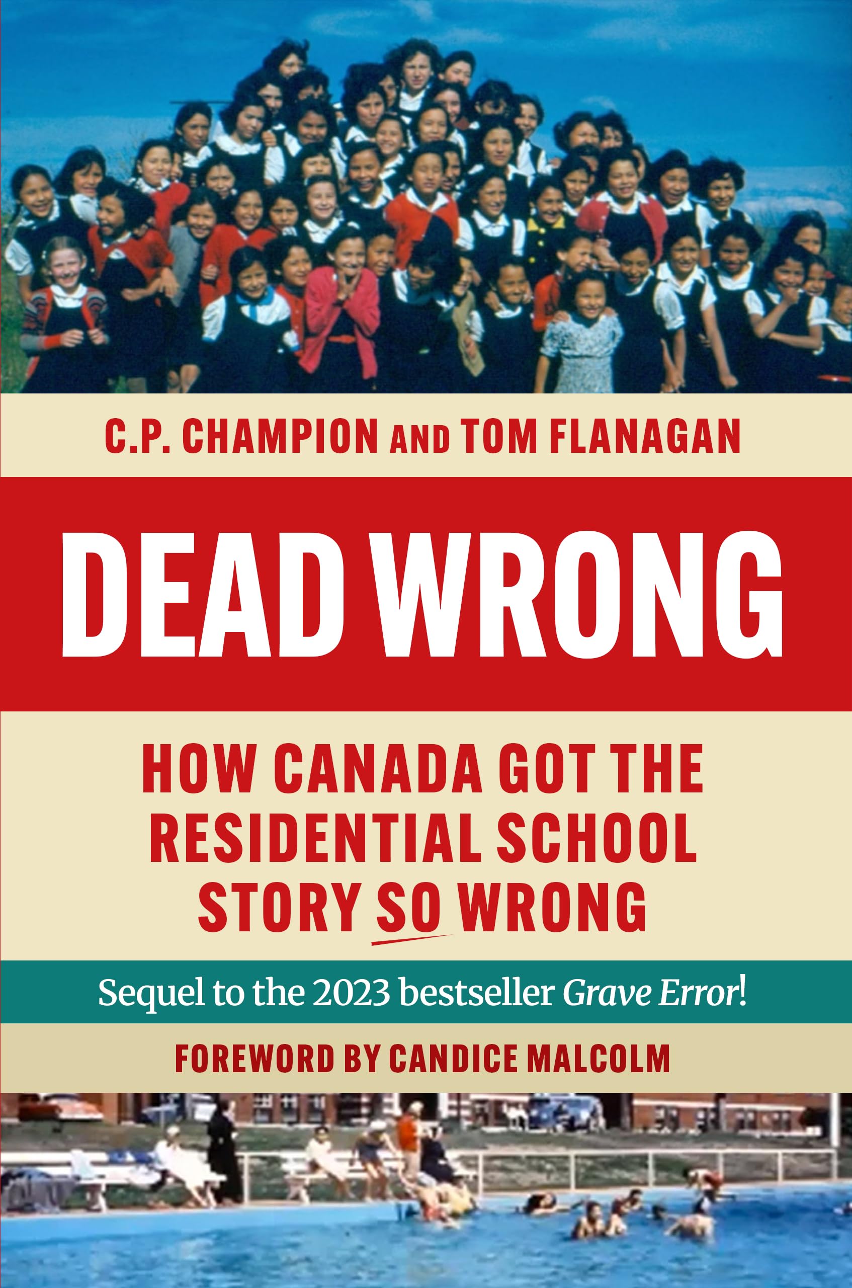 Dead Wrong: How Canada Got the Residential School Story So Wrong