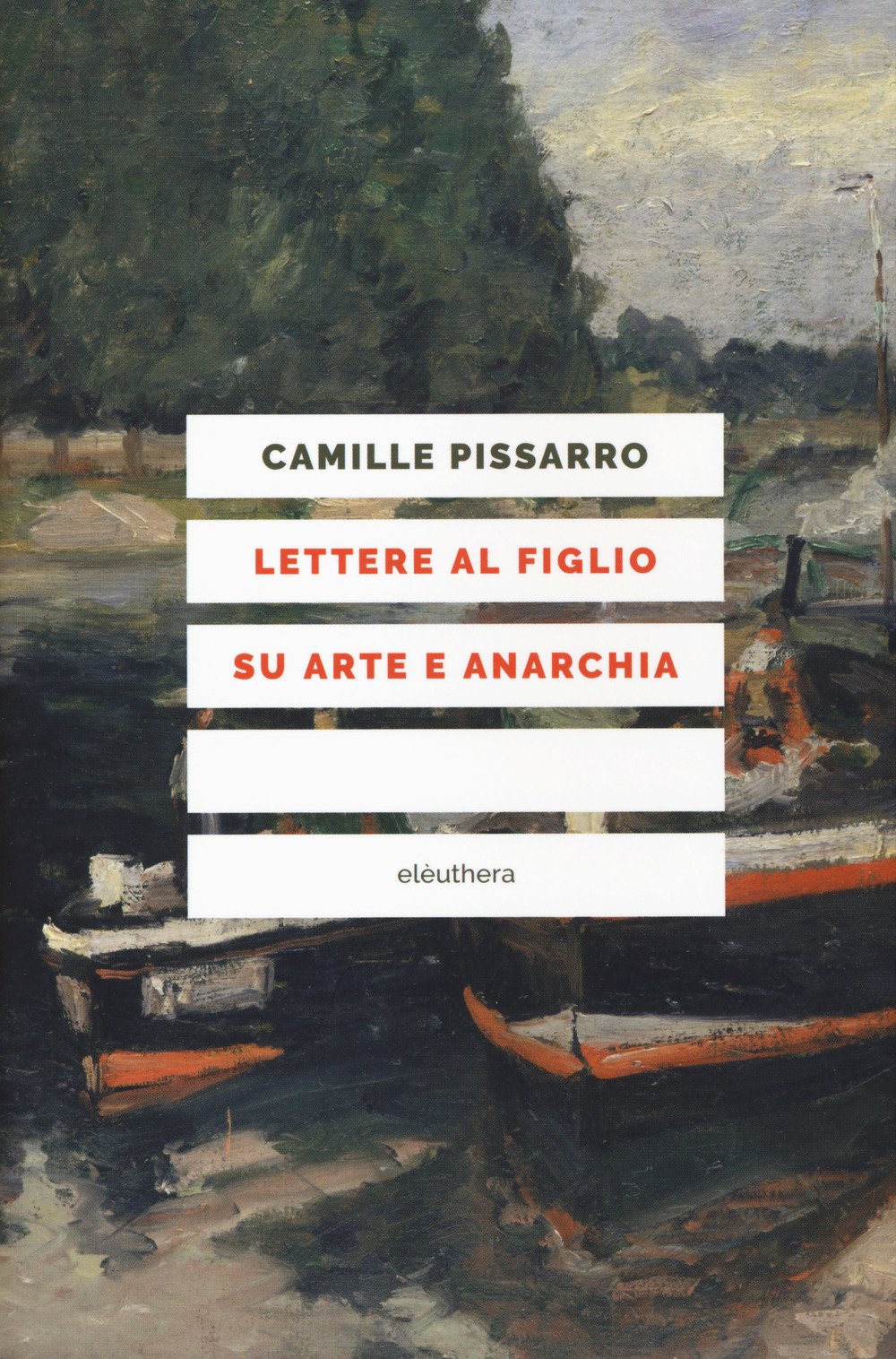 Lettere Al Figlio Su Arte E Anarchia. Nuova Ediz. - 4