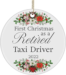 Taxi Driver Retirement Ornament for Christmas Tree - Retired Taxi Driver Gifts - Happy Xmas 2022 Party Decoration - Cab Private Hire Long Distance Airport Part Time - Round Shaped