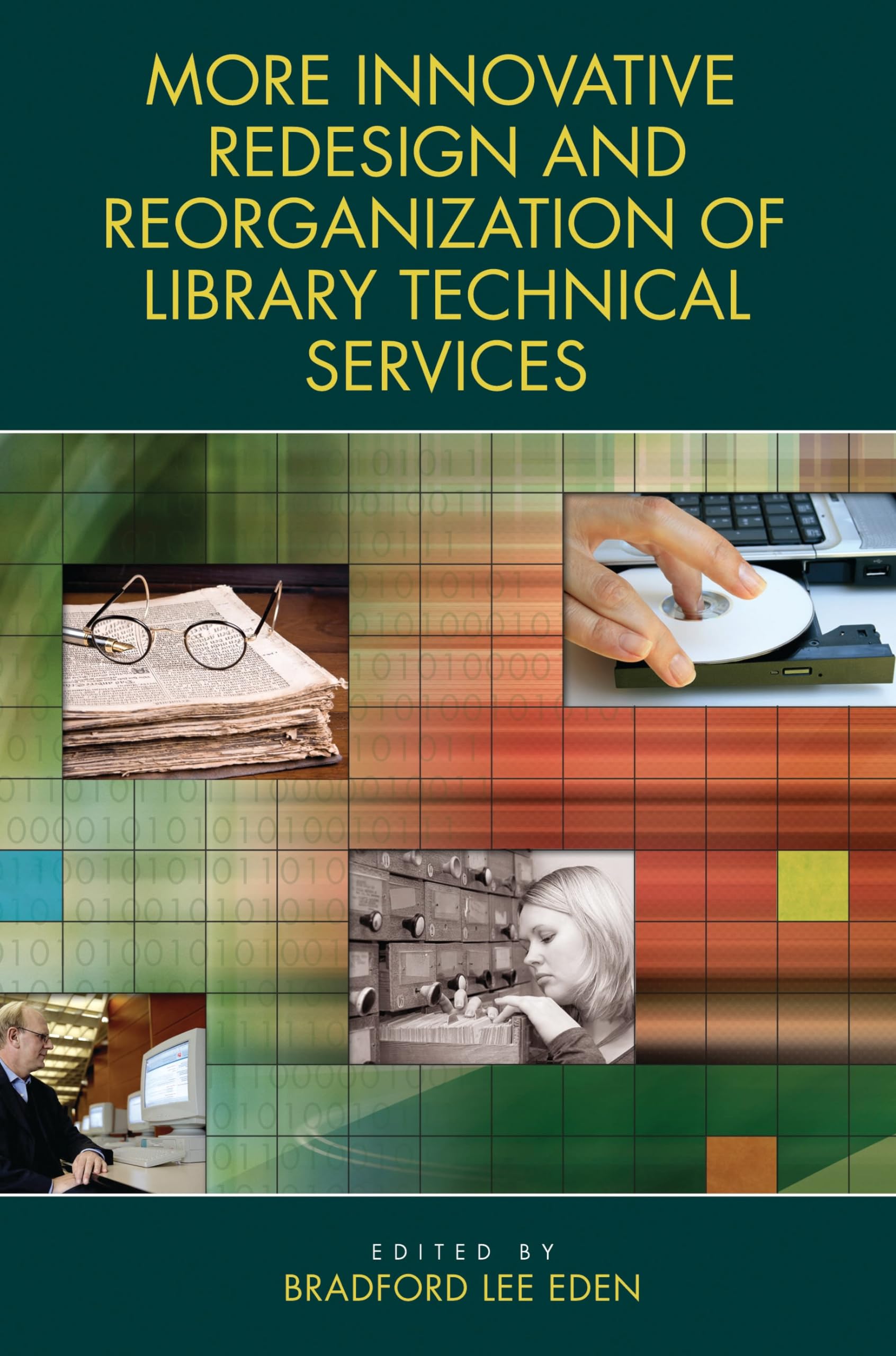 Buy More Innovative Redesign and Reorganization of Library Technical Services — BookShops.in