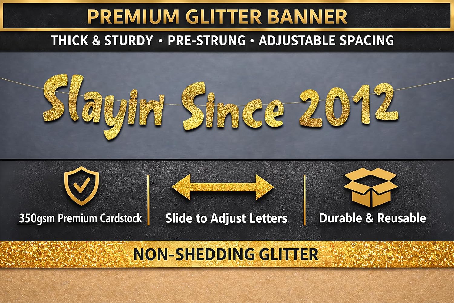 Pre-Strung Slayin' Since 2012 Gold Glitter Banner - Funny 14th Birthday and Anniversary Decorations for Teen Boys and Girls - Party Supplies and Gifts image 4
