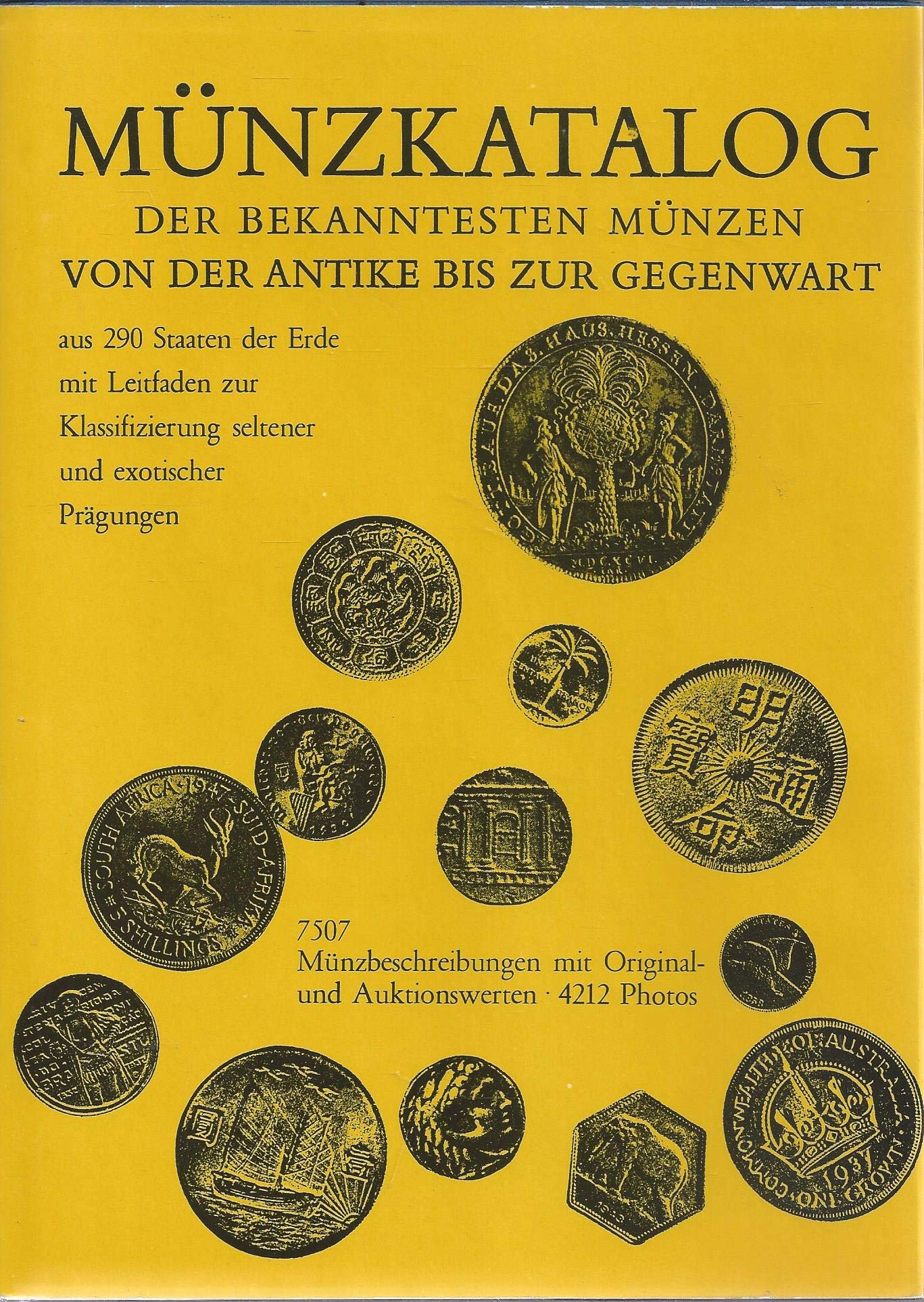 Münzkatalog der bekanntesten Münzen von der Antike bis zur Gegenwart