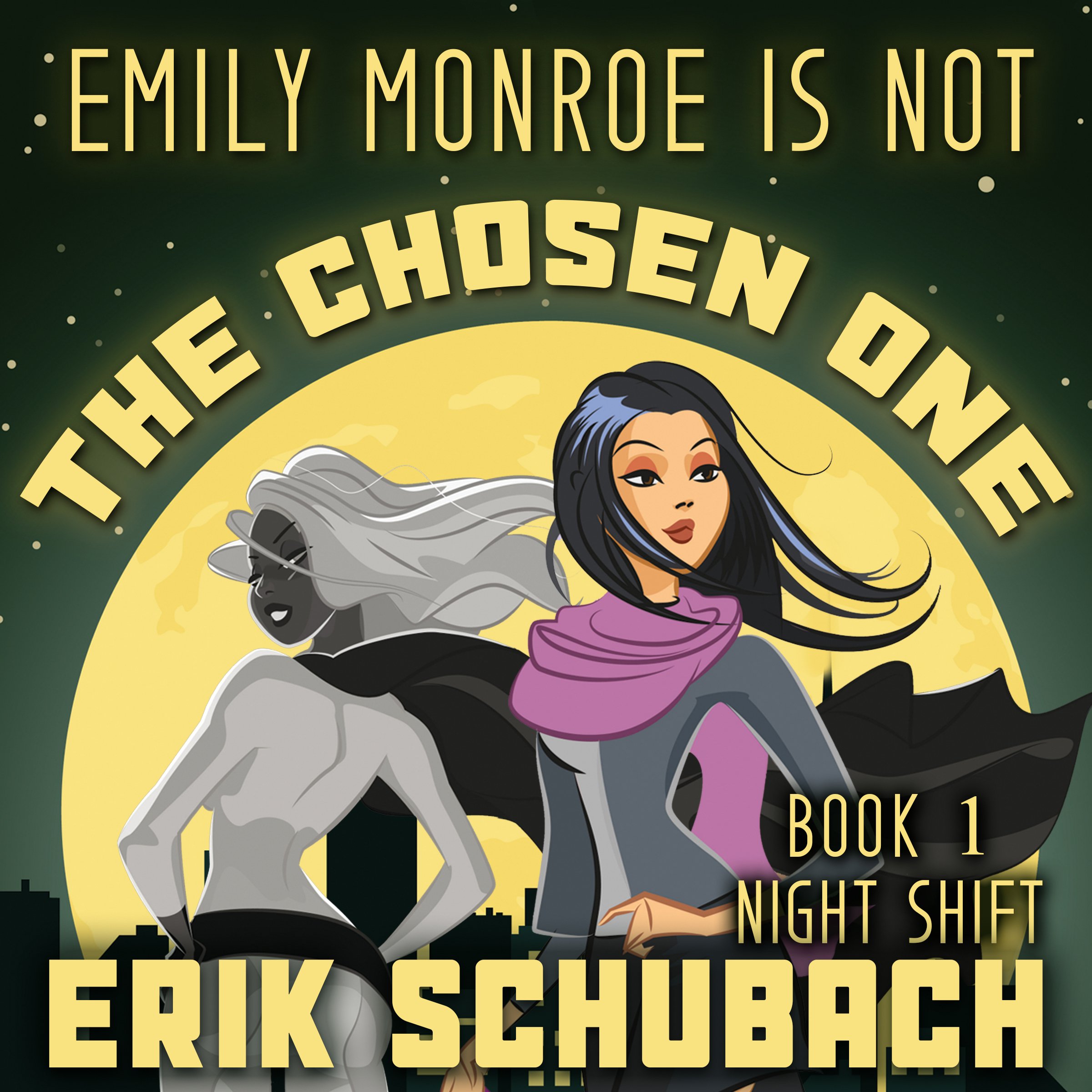 Cover art for Emily Monroe is Not the Chosen One