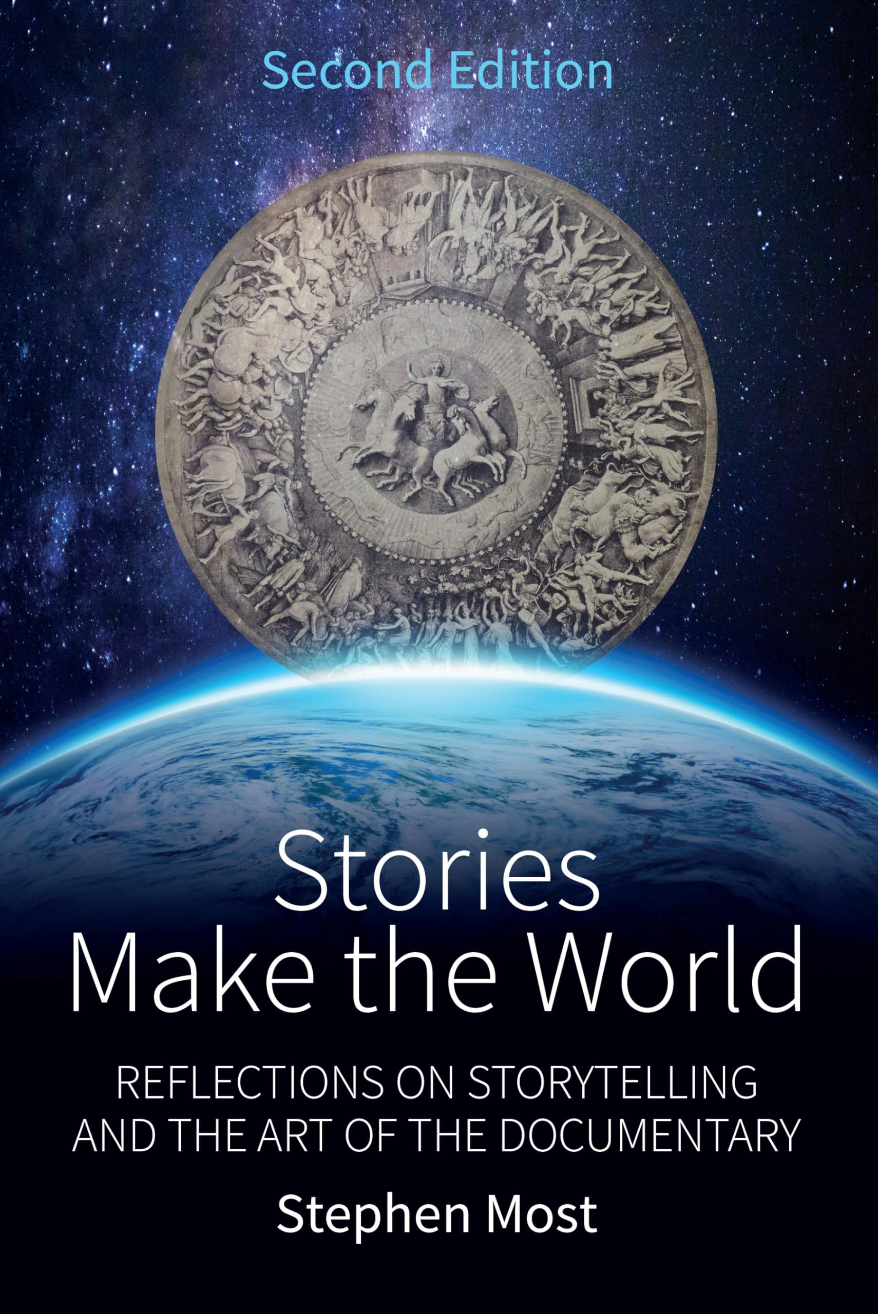 Stories Make the World: Reflections on Storytelling and the Art of the Documentary